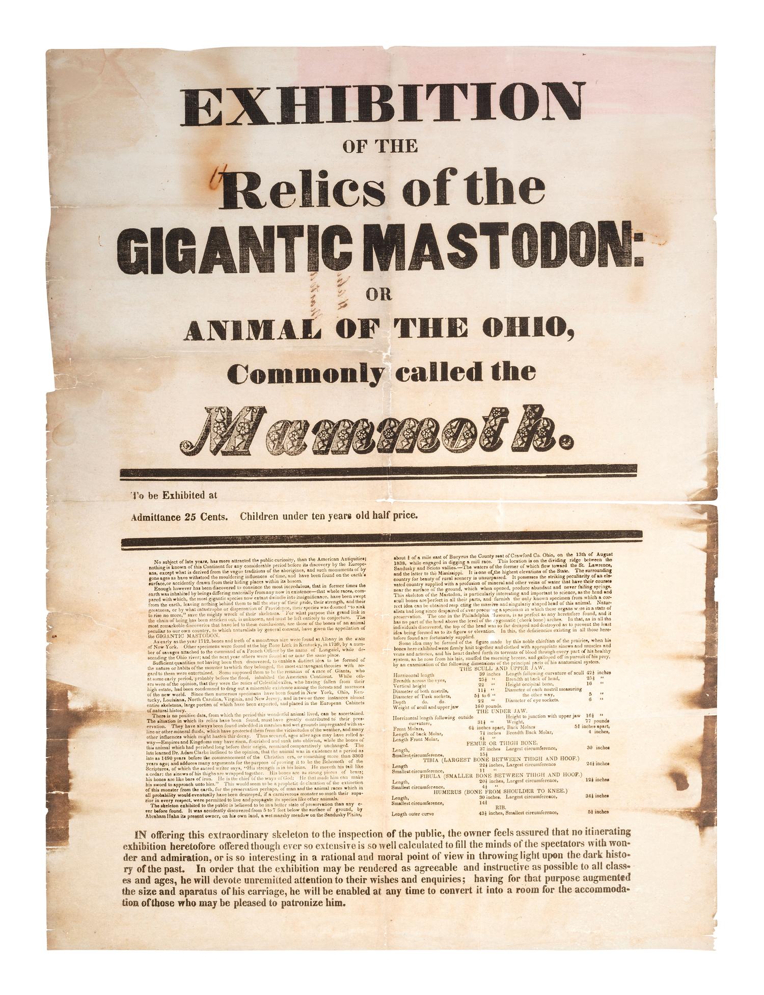 [NATURAL SCIENCE]. Exhibition of the Relics of the Gigantic Mastodon: or Animal of the Ohio, Commonly called the Mammoth.