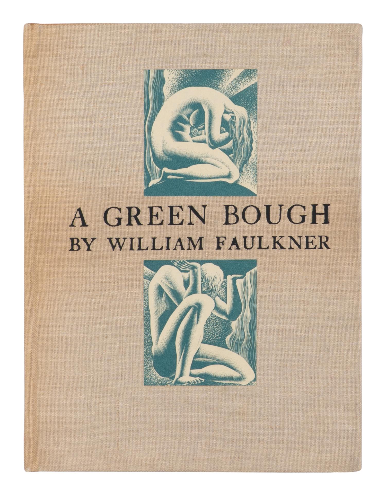 FAULKNER, William (1897-1962). A Green Bough . New York: Harrison Smith and Robert Haas, 1933.