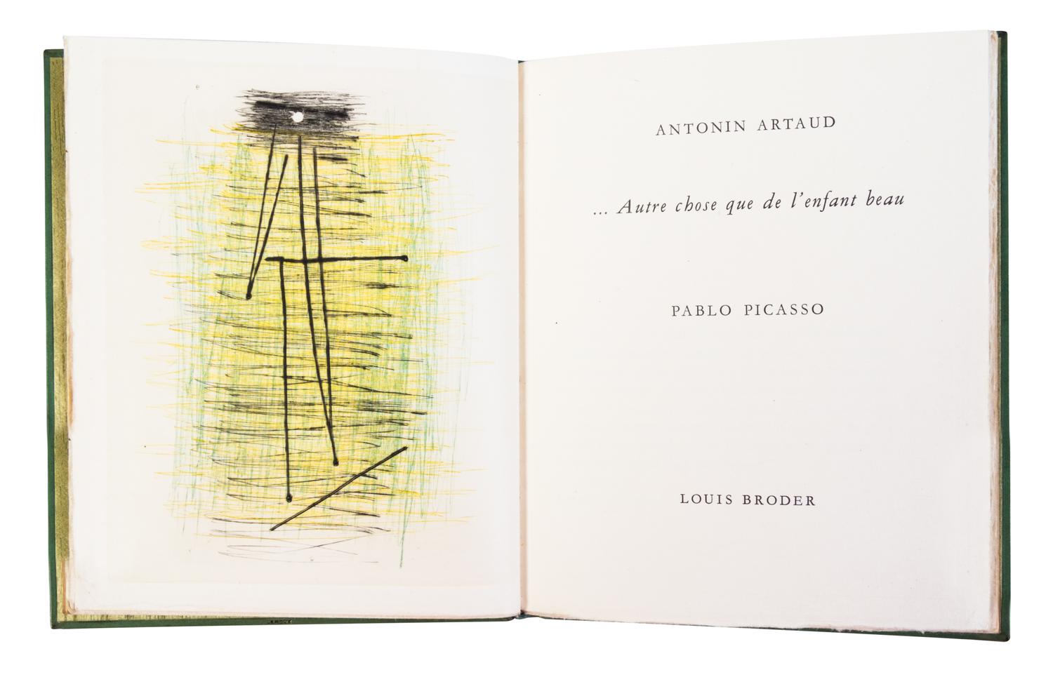 (PICASSO, PABLO) ARTAUD, ANTONIN. Autre chose que l'enfant beau. Paris, 1957. Limited, signed.