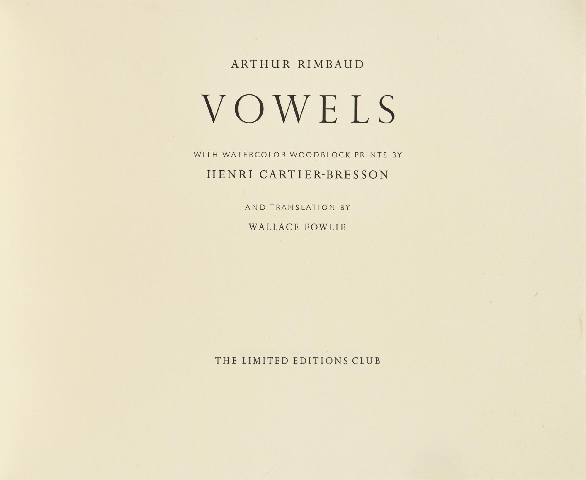 [LIMITED EDITIONS CLUB]. RIMBAUD, Arthur (1854-1891). Vowels. Translated by Wallace Fowlie. New York: The Limited Editions Club, 1996.