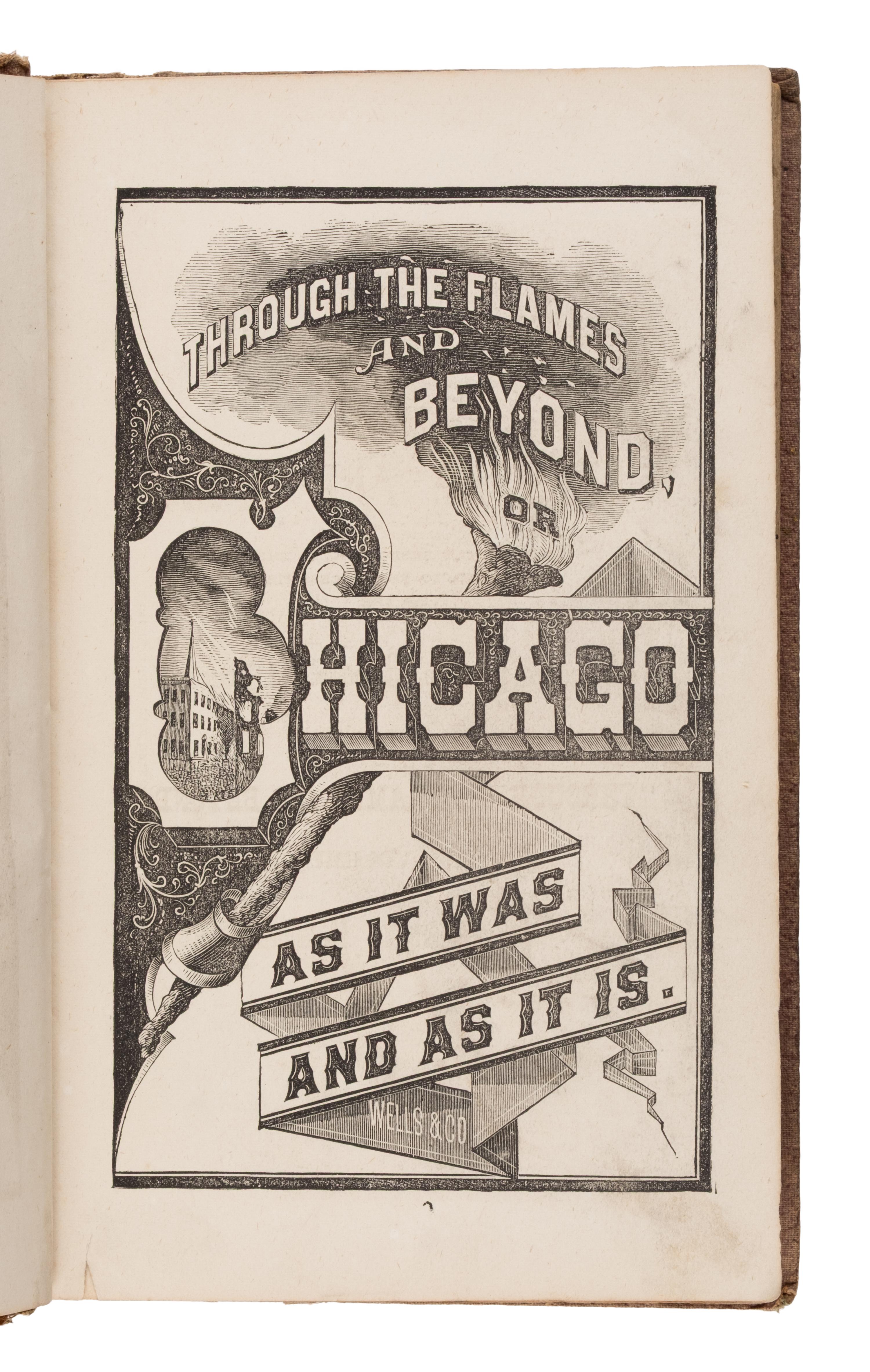 [Chicago Fire]. A group of 27 works about Chicago and the Fire, including: