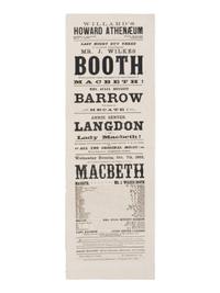 [BOOTH, John Wilkes (1838-1865)]. A broadside playbill for Booth's performance in the title role of Macbeth at the Howard Athenæum. Boston, 7 October 1863.