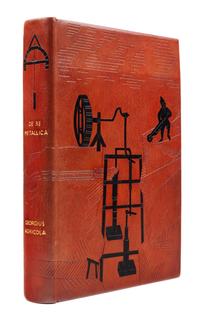 [BINDINGS]. AGRICOLA, Georgius (1494-1555). De re Metallica. Rome: Societa Finanziaria Siderurgica, 1959.