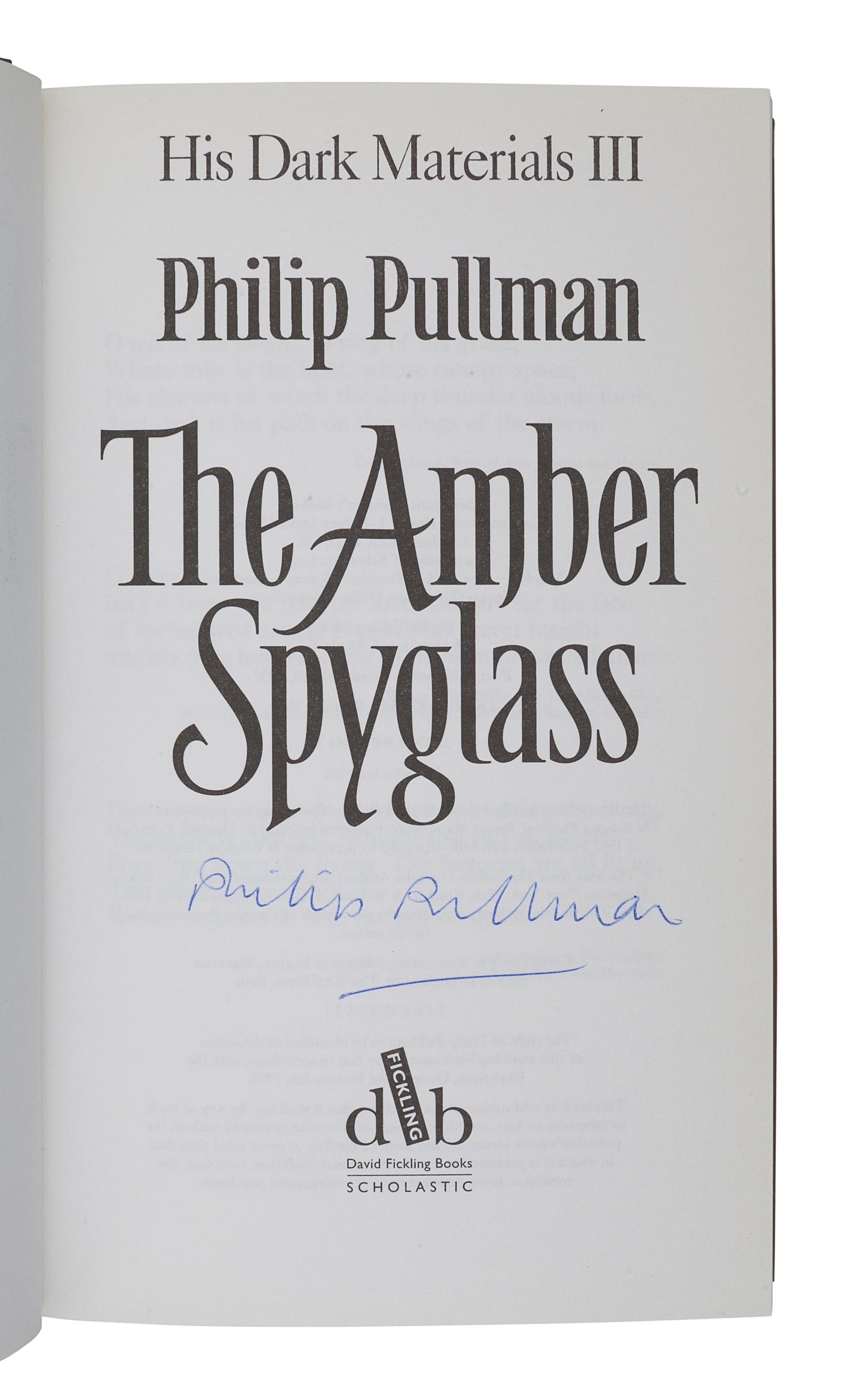 PULLMAN, Philip. [His Dark Materials trilogy:] Northern Lights . — The Subtle Knife . — The Amber Spyglass . London: Scholastic, 1995-1997-2000.
