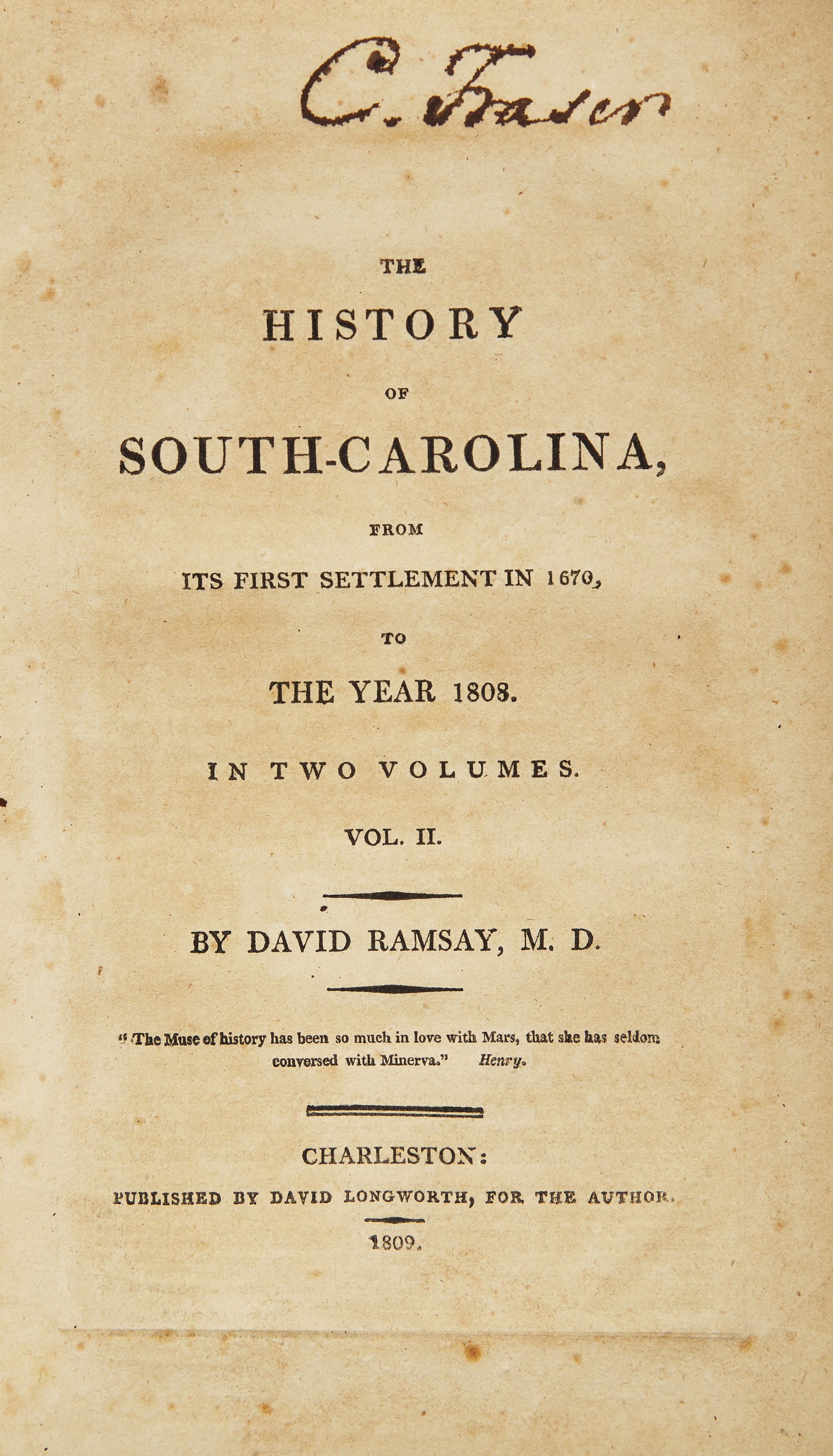 Ramsay, David. The History of South-Carolina, From Its First Settlement in 1670, to the Year 1808