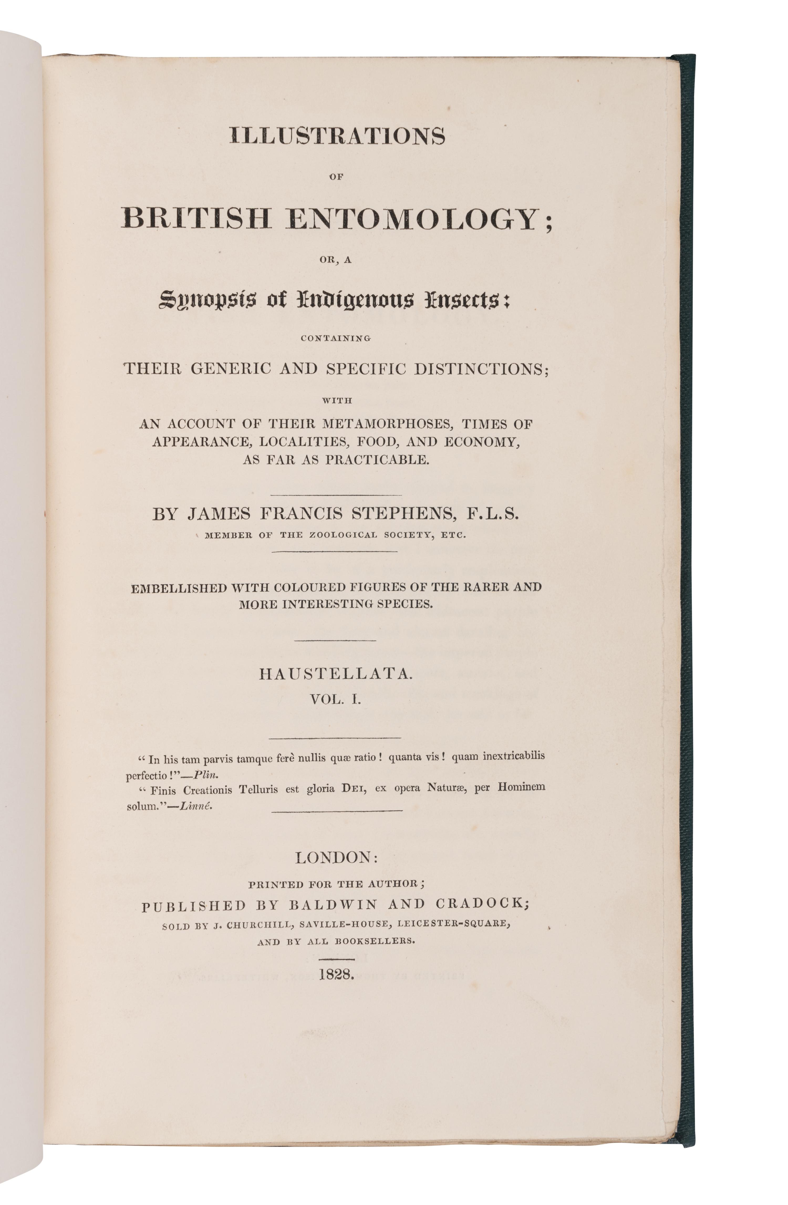 [NATURAL HISTORY] -- [DARWIN, Charles (1809-1882), contributor]. -- STEPHENS, James Francis (1792-1852). Illustrations of British Entomology; or a Synopsis of Indigenous Insects... London: Baldwin and Cradock, [1827-] 1828-1835 [-1845]; supplement, 1846.