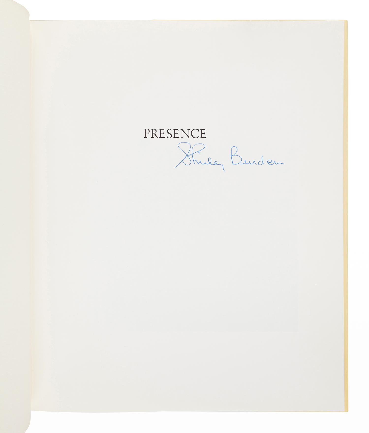 BURDEN, Shirley C. (1908 1989). Presence . New York: Aperture, 1981.