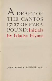 [Literature] Pound, Ezra: A Draft of the Cantos 17-27 of Ezra Pound