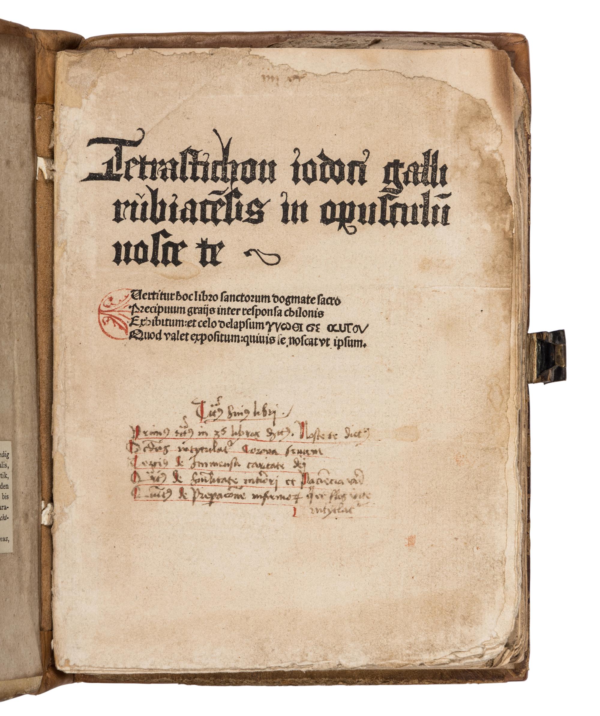 CARTHUSIENSIS, Johannes. Nosce te. Add: Corona senum; De immensa caritate Dei; De humilitate interiori et patientia vera; Flos vitae . Heidelberg: [Heinrich Knoblochtzer, after 6 July 1489].