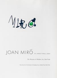 (MIRO, JOAN) SOBY, JAMES THRALL. Joan Miro. New York, 1959. Signed.