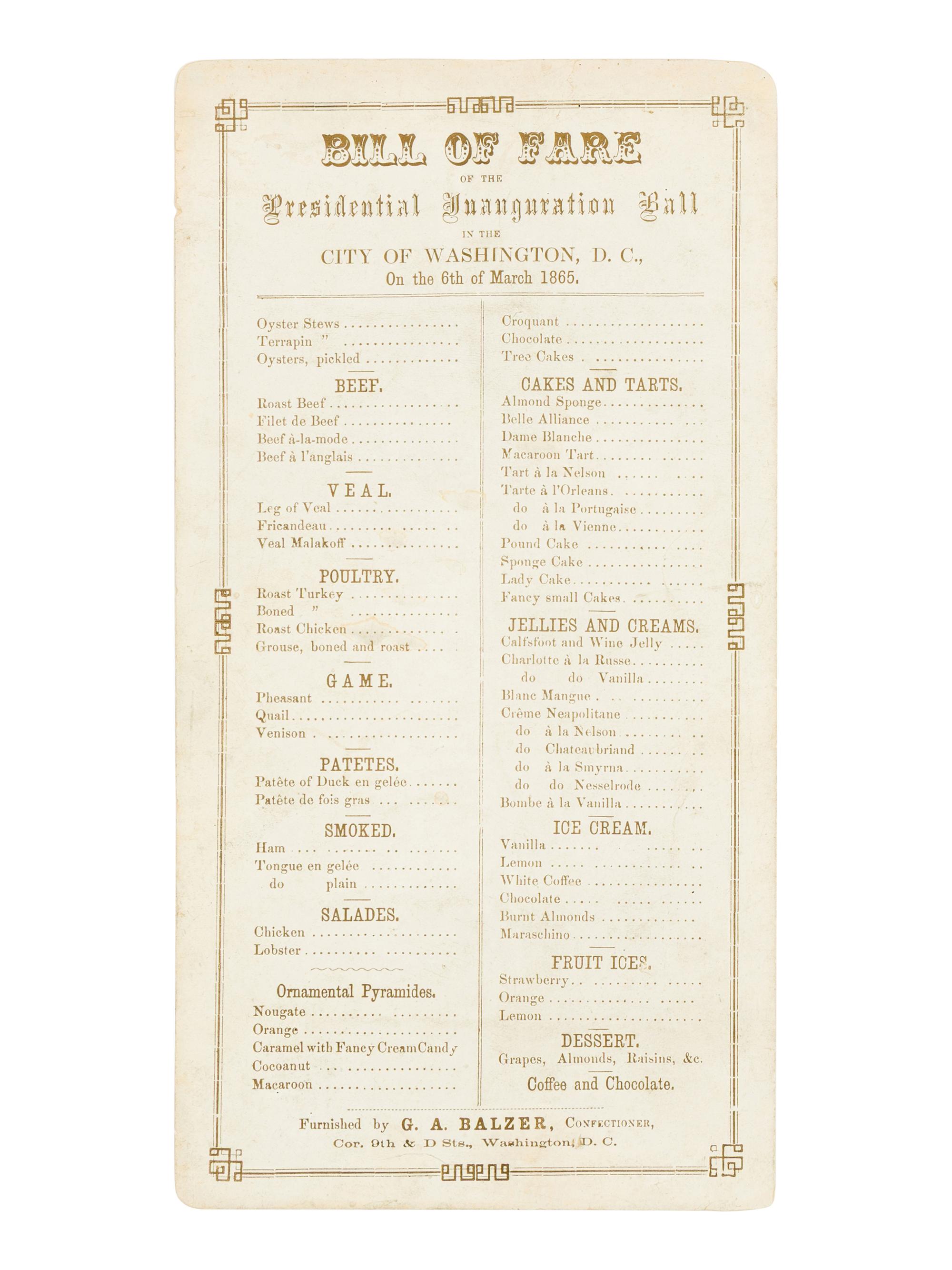[1865 INAUGURATION]. An invitation and menu to the National Inauguration Ball. Washington, D.C., 4 March 1865.