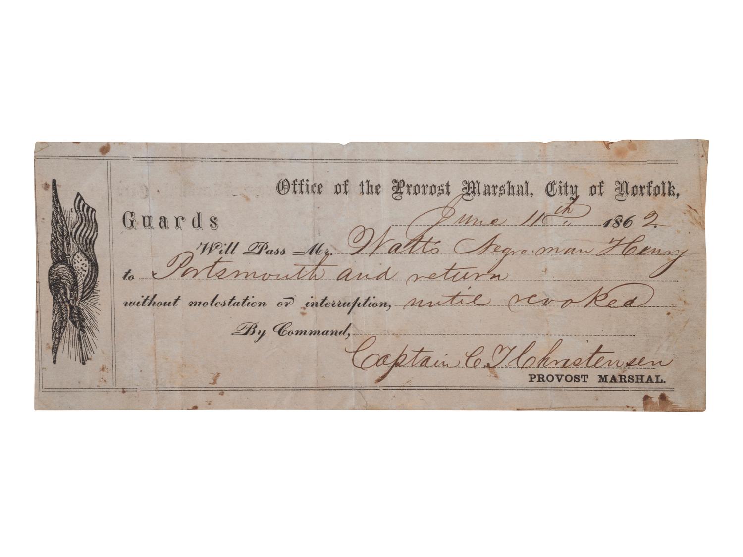[CIVIL WAR - AFRICAN AMERICANA]. Partially printed pass issued to "Watt's Negro man Henry." Norfolk, VA, 11 June 1862.