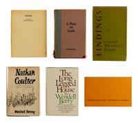 BERRY, Wendell (b. 1934). A group of 7 FIRST EDITIONS, MANY SIGNED, comprising: