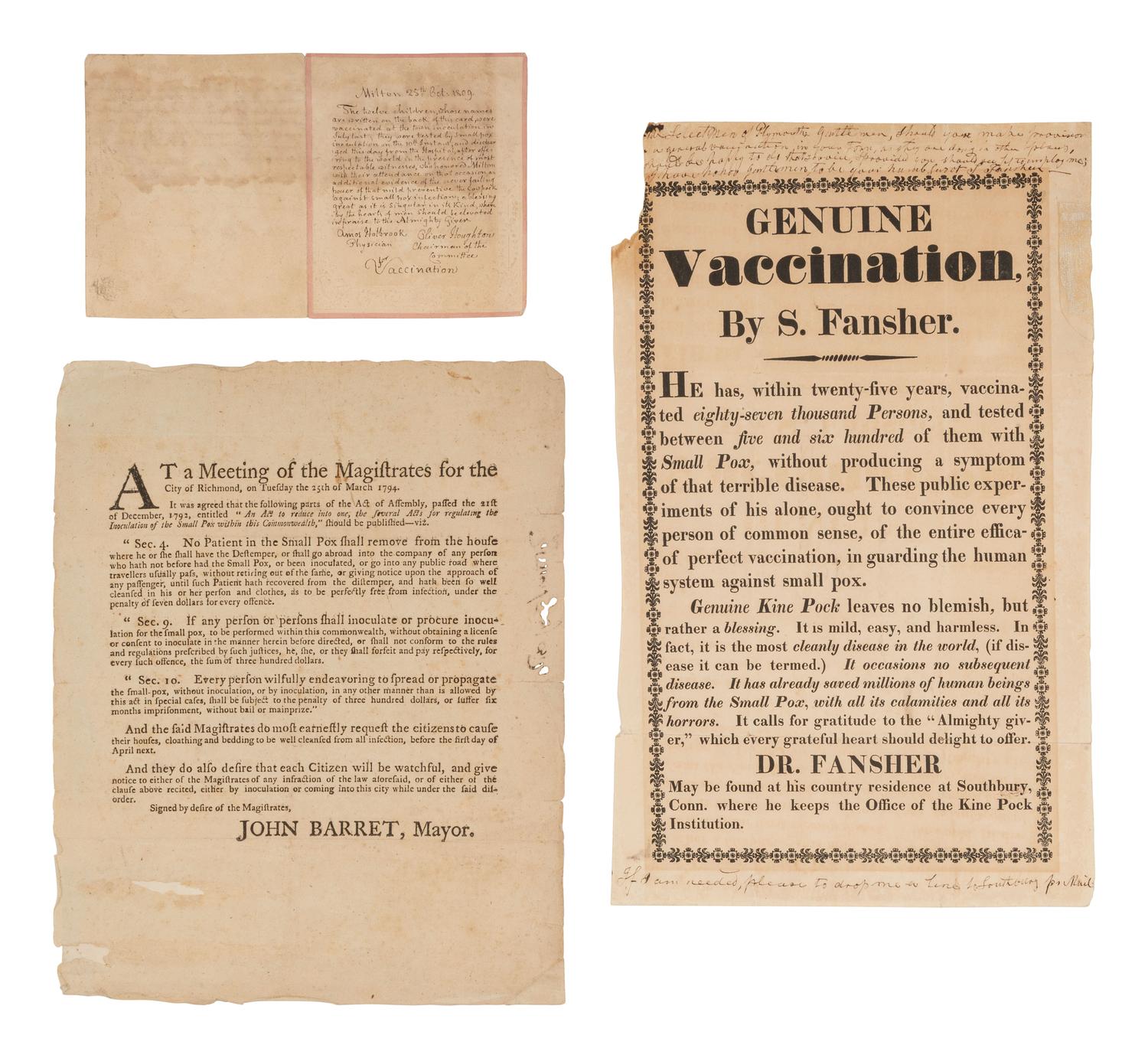 [VACCINATION]. Two early vaccination broadsides and a note from the "Chairman of the Committee for Vaccination" in Milton, Massachusetts, acknowledging participants in the town's 1809 vaccination campaign.