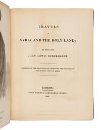 BURCKHARDT, Johann Ludwig (1784-1817). Travels in Syria and the Holy Land. London: John Murray, 1822.