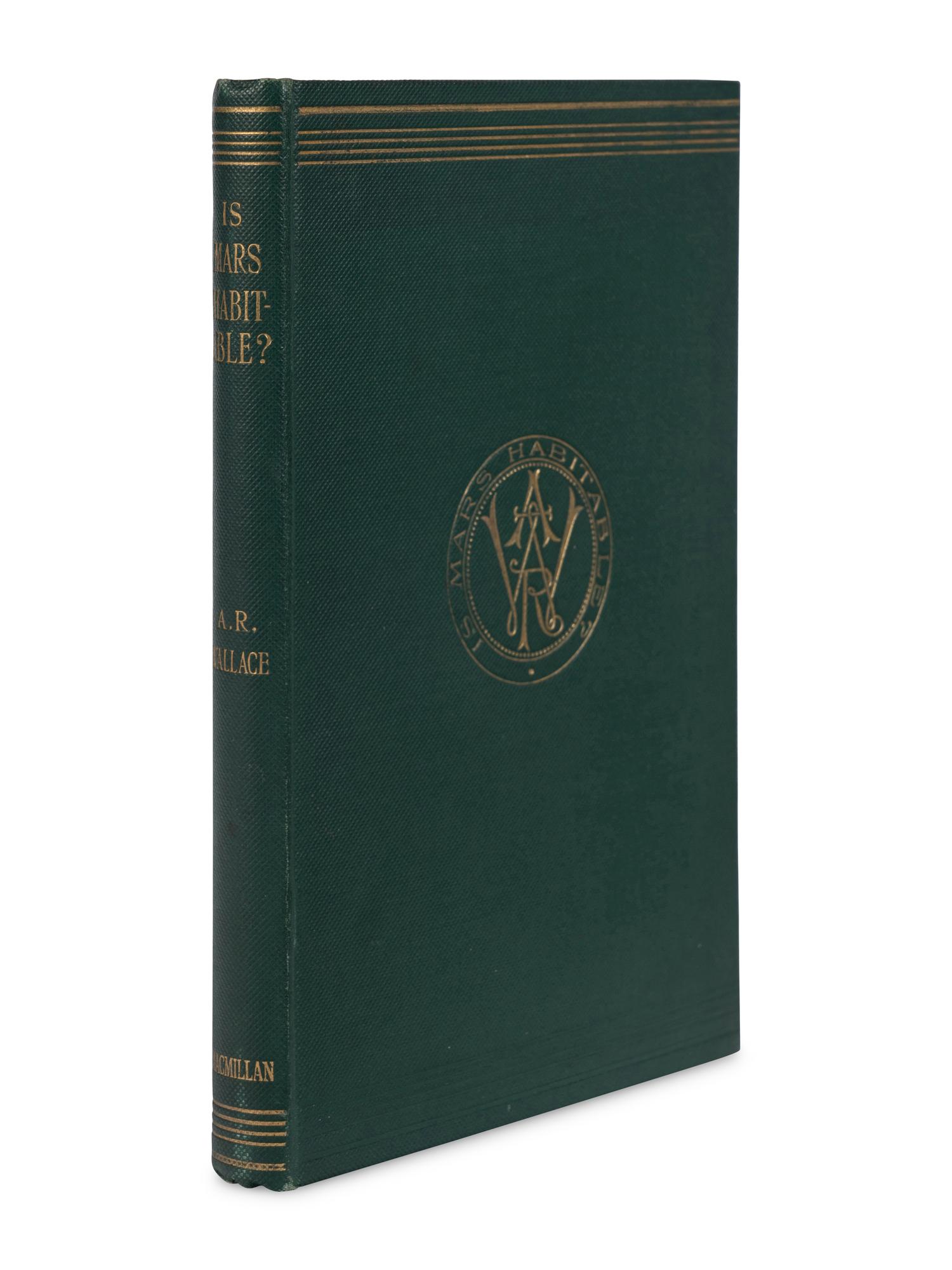 [NATURAL HISTORY]. WALLACE, Alfred Russel (1823-1913). Is Mars Habitable? London: Macmillan and Co., 1907.