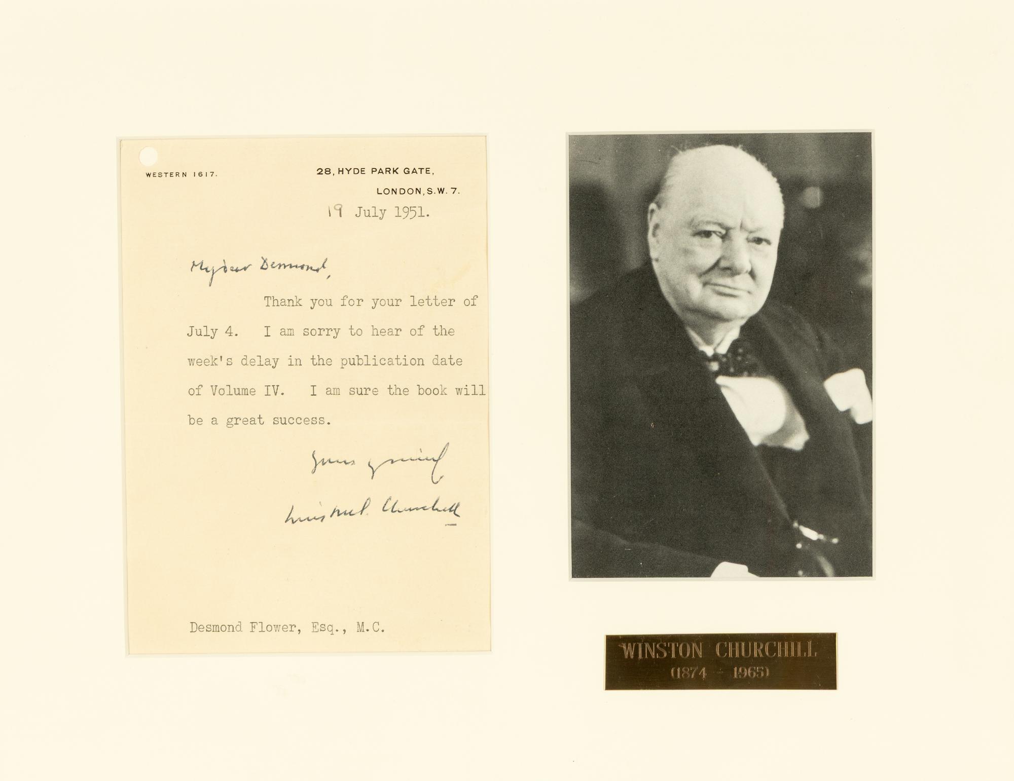CHURCHILL, Winston Leonard Spencer, Sir (1874-1965). Typed letter signed ("Winston Churchill") to Desmond Flower, London, 19 July 1951.
