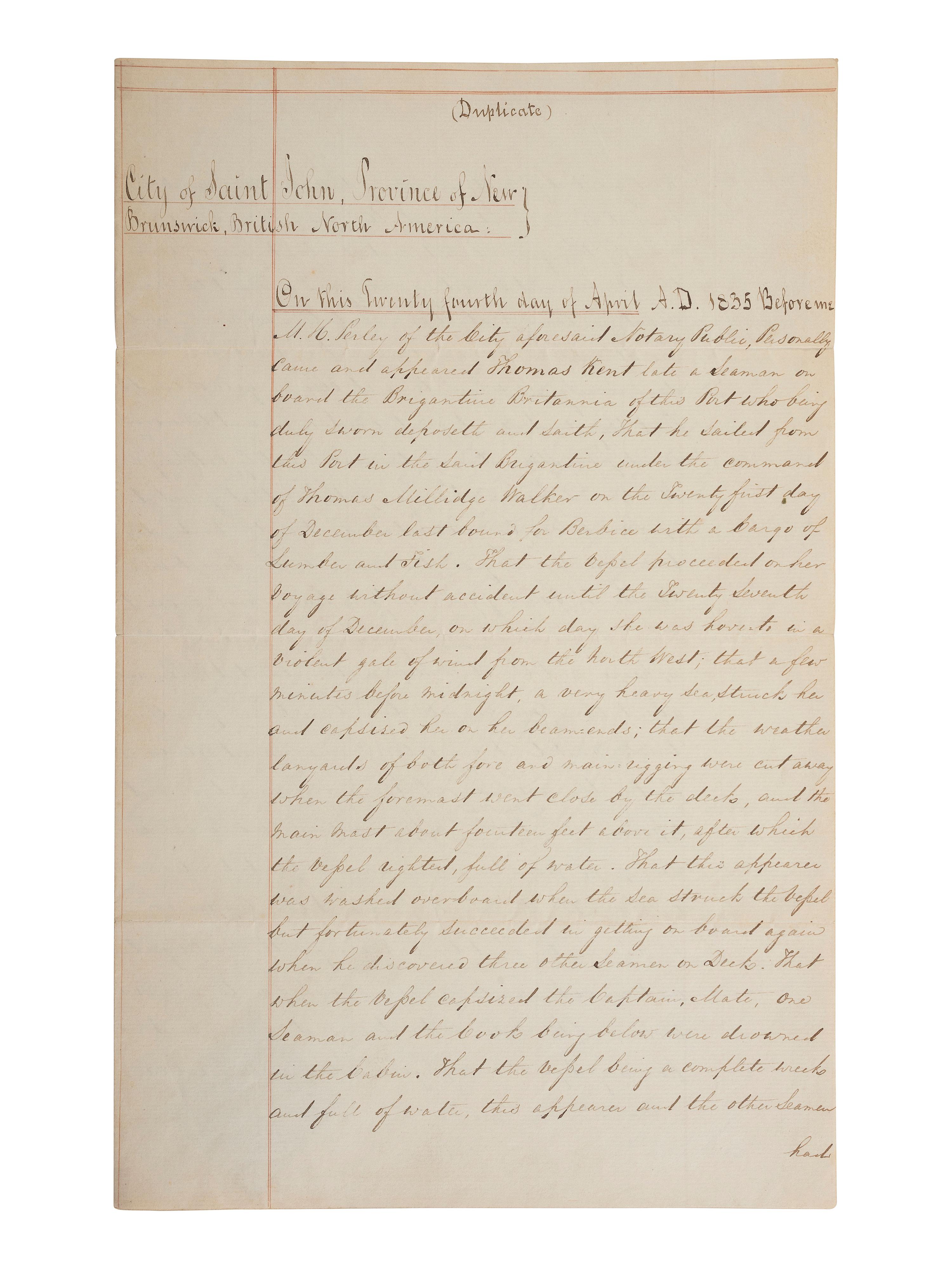 [SHIPWRECKS]. Manuscript testimony (court duplicate) of Thomas Kent, a Black man aboard the brigantine Britannia , wrecked off the coast of New Brunswick, British North America. 24 April 1835.