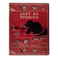 Kipling, Rudyard (1865-1936). Just So Stories for Little Children . London: Macmillan, 1902.