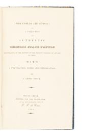 SHUCK, Jehu Lewis (1812-1864). Portfolio Chinensis: or A Collection of Authentic Chinese State Papers Illustrative of the History of the Present Position of Affairs in China . Macao, China: Printed for the translator by F.F. de Cruz, 1840.
