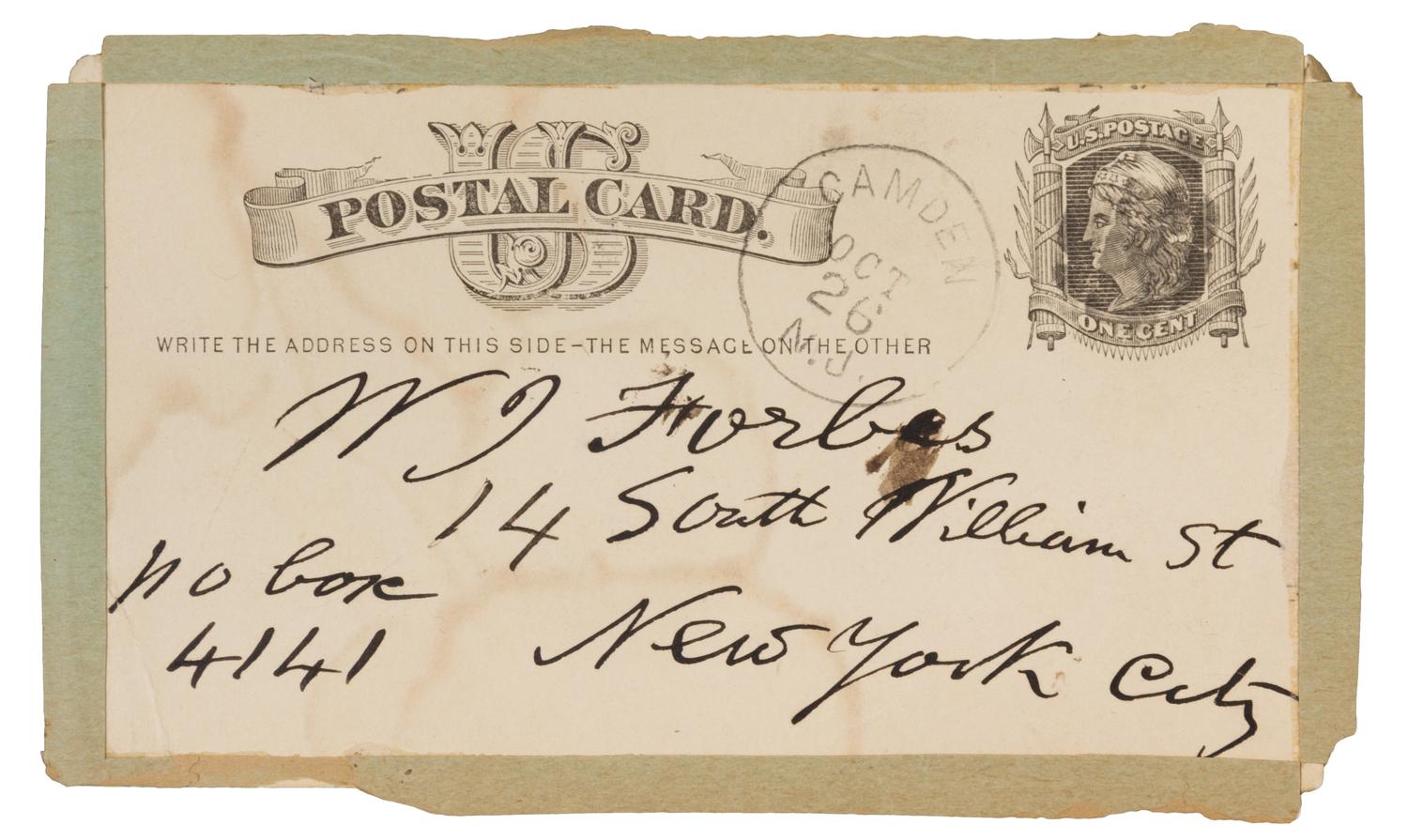 WHITMAN, Walt (1819-1892). Autograph note on postcard signed ("Walt Whitman"), to W. J. Forbes. Camden, New Jersey, 26 October [c.1880]