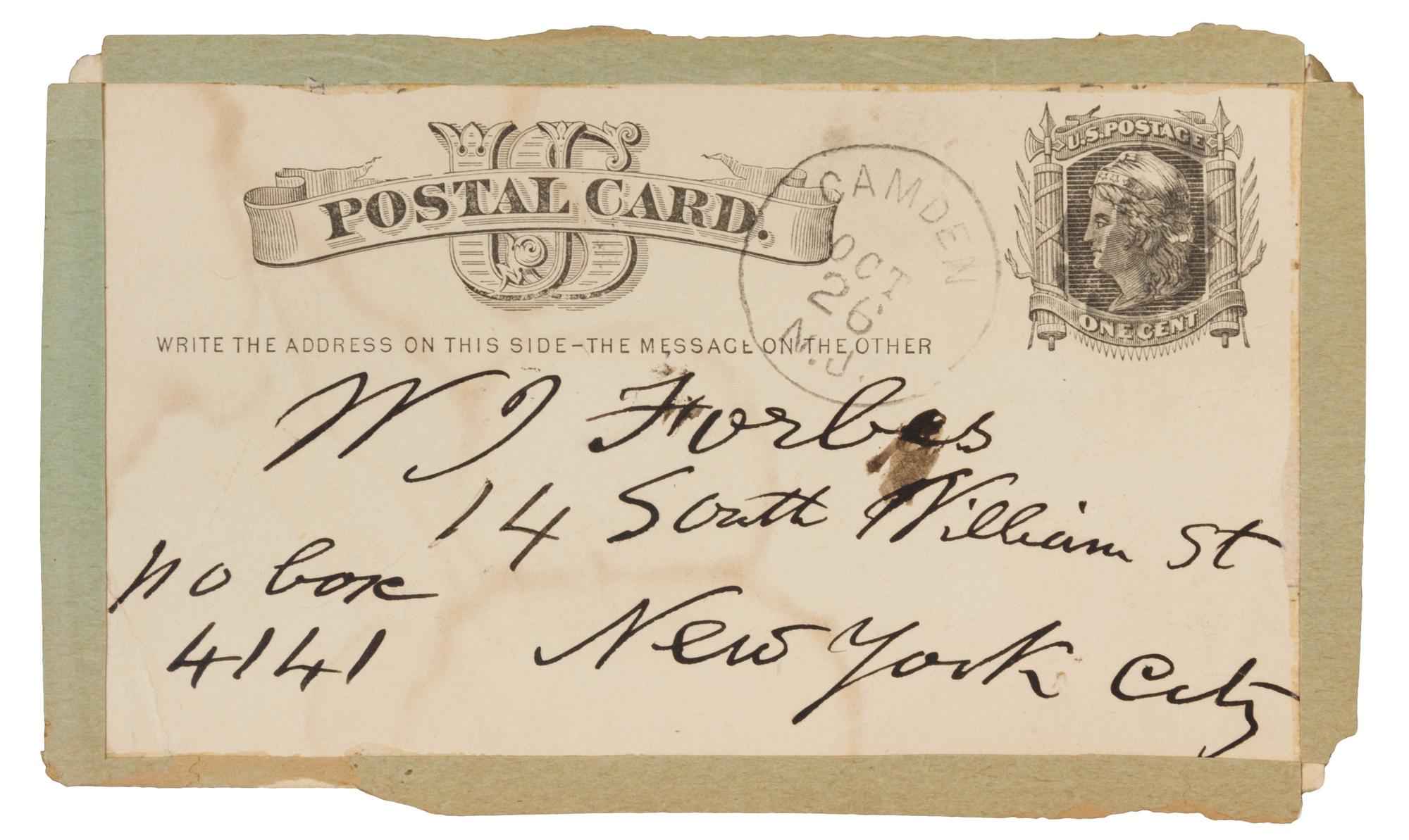 WHITMAN, Walt (1819-1892). Autograph note on postcard signed ("Walt Whitman"), to W. J. Forbes. Camden, New Jersey, 26 October [c.1880]