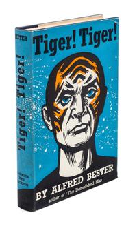 BESTER, ALFRED. Tiger! Tiger! London, [1956]. First hardcover edition. Signed.