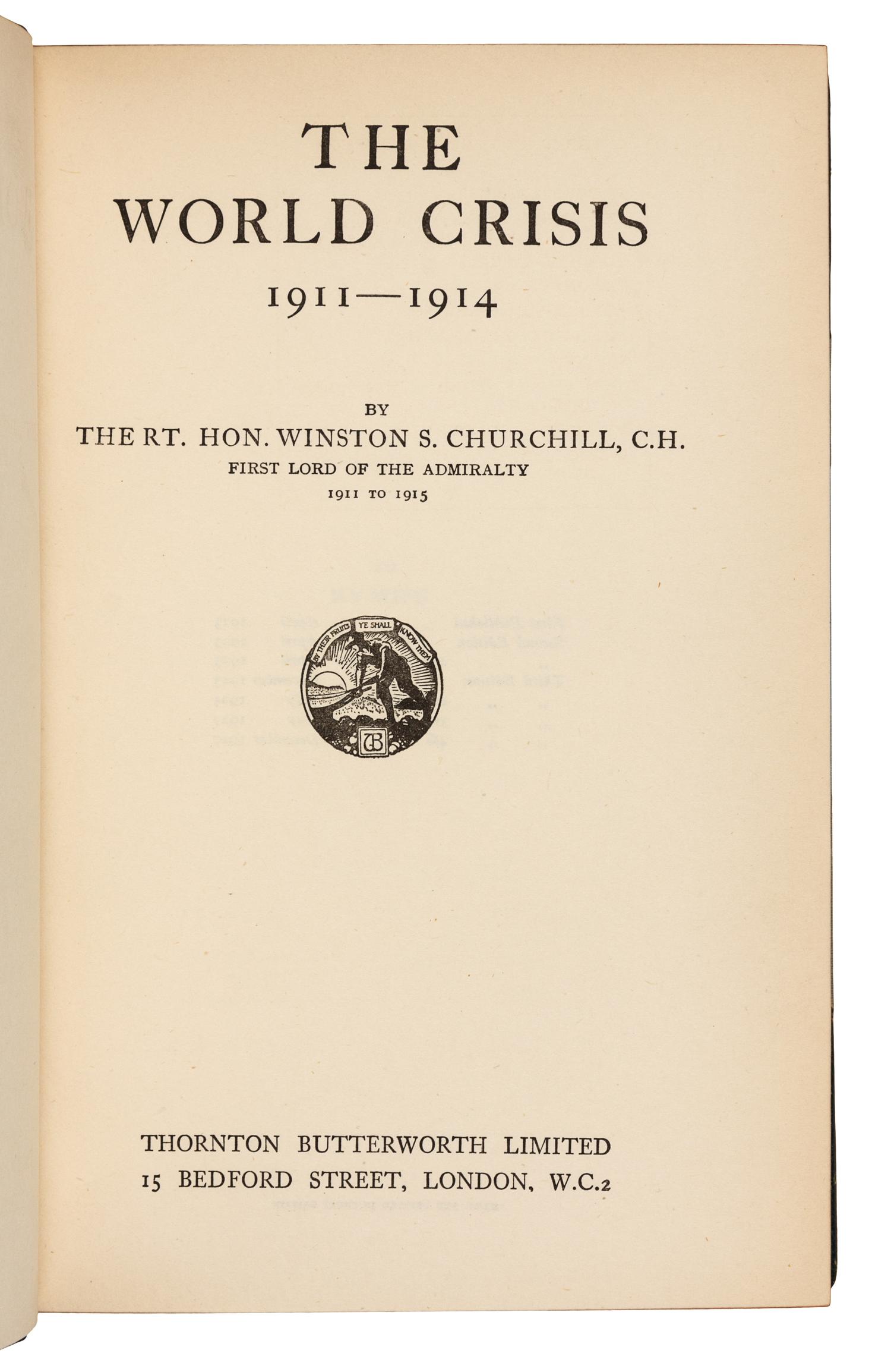 CHURCHILL, Winston Spencer (1874-1965). The World Crisis. London: Thornton Butterworth Limited, 1927-1931.