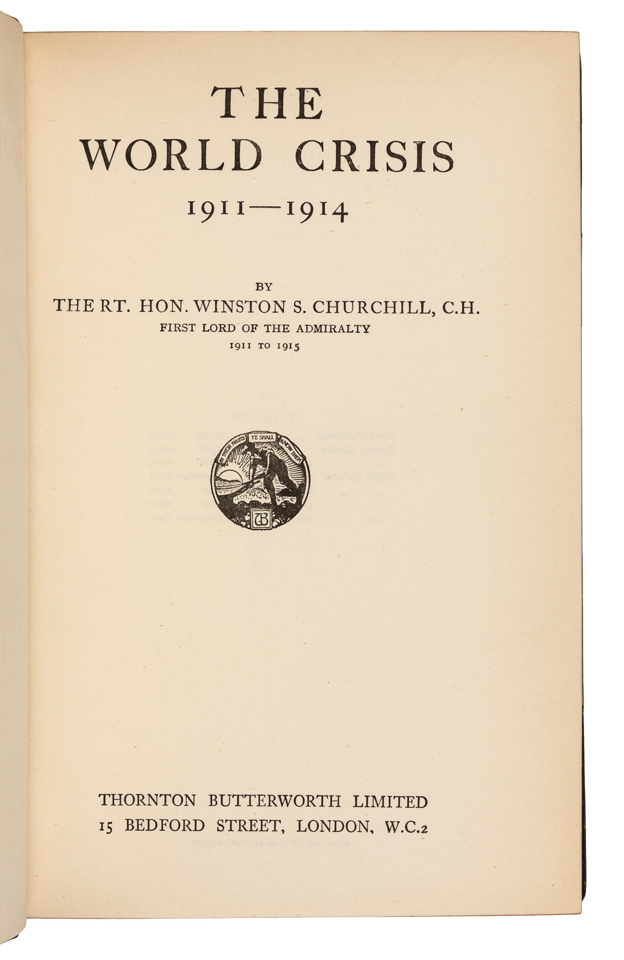 CHURCHILL, Winston Spencer (1874-1965). The World Crisis. London: Thornton Butterworth Limited, 1927-1931.
