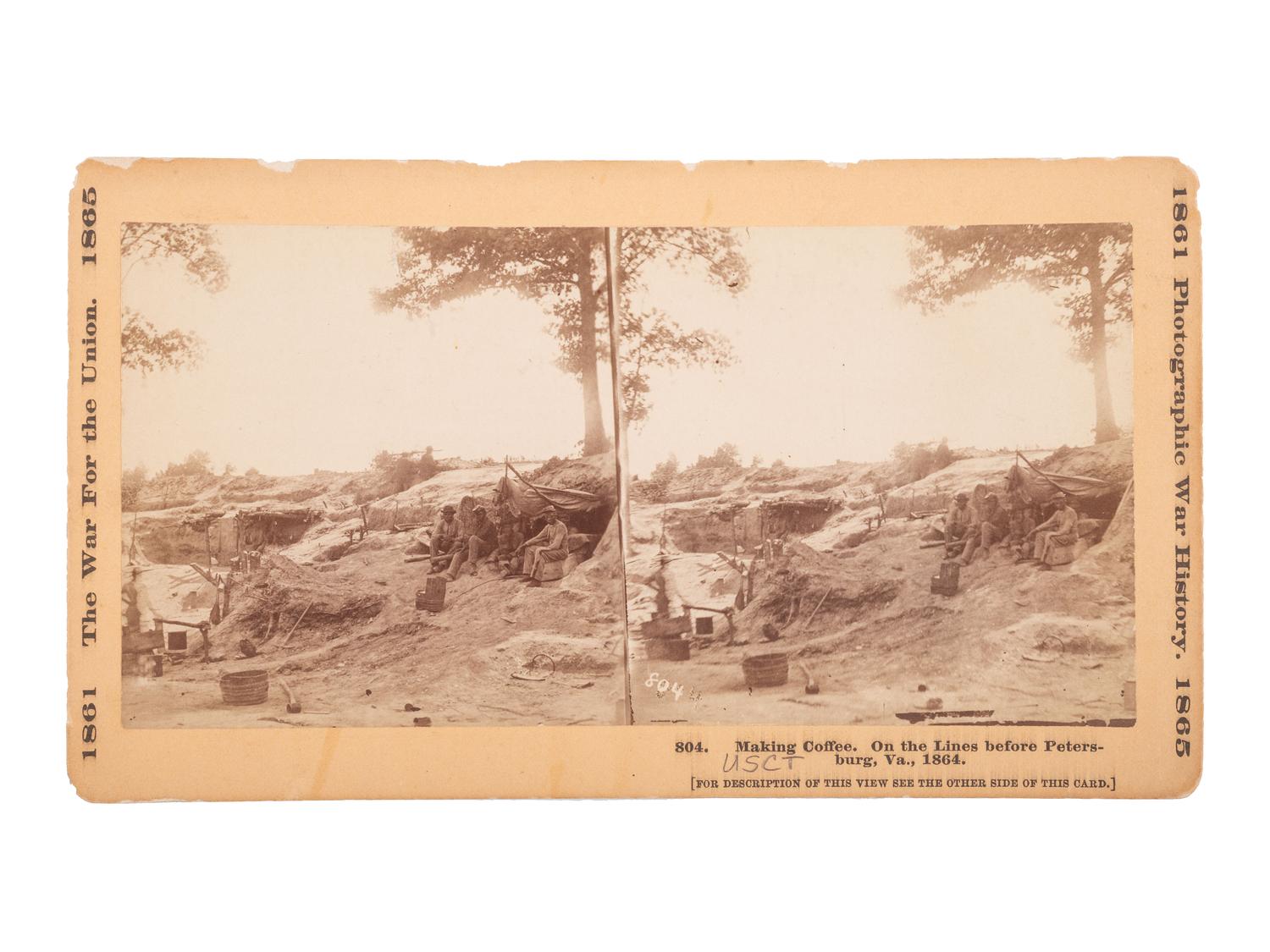 [CIVIL WAR]. Making Coffee. On the Lines Before Petersburg, Va ., 1864. Hartford, CT: The War Photograph & Exposition Co., ca 1864.