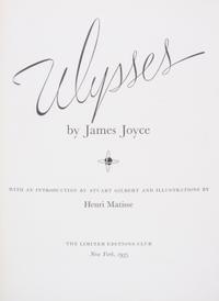 (MATISSE, HENRI) JOYCE, JAMES. Ulysses. New York, 1935. No. 29/1,500 copies. Signed by Matisse.