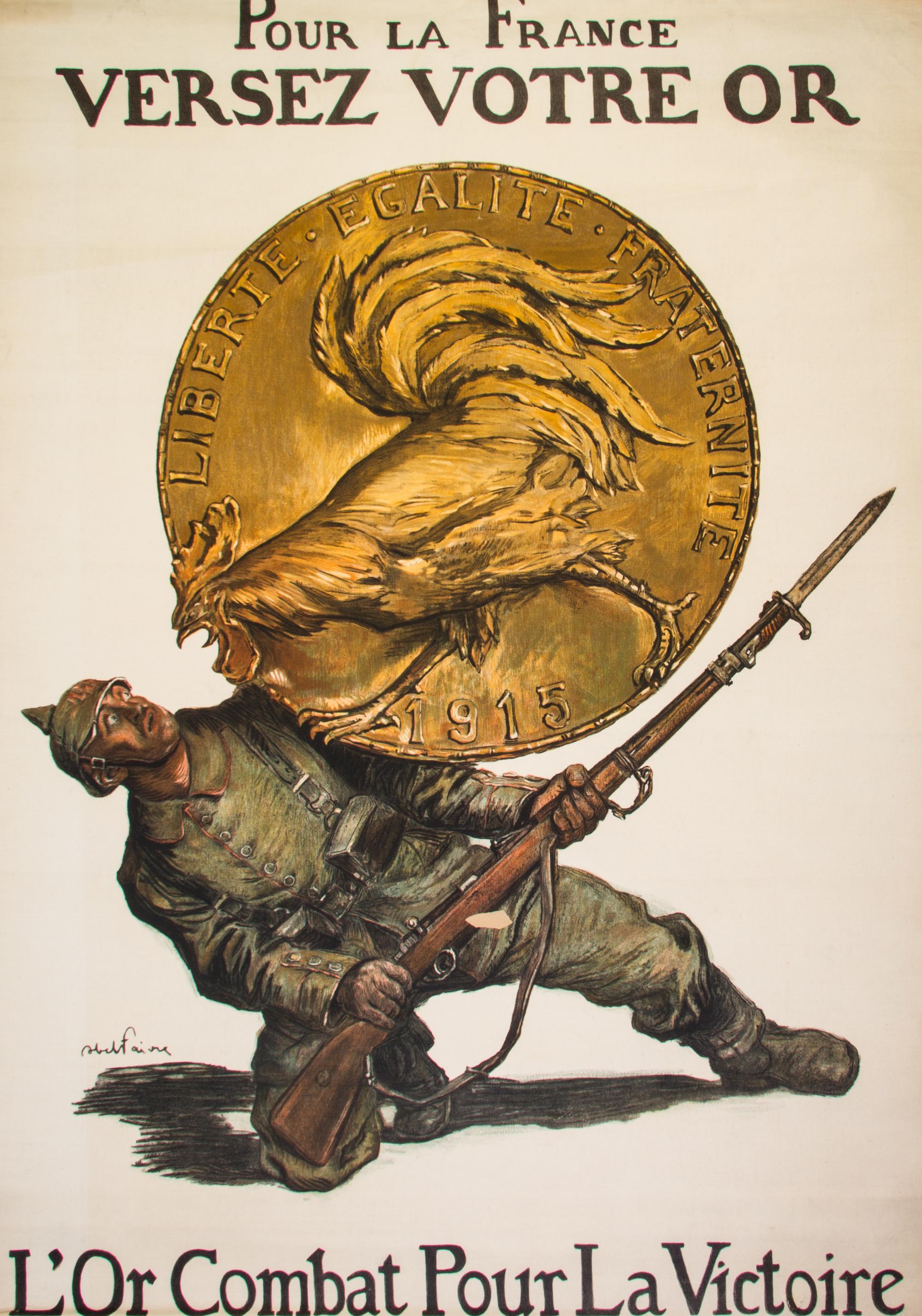 (WWI POSTERS) FAIVRE, ABEL. A group of five WWI propaganda posters. Size of largest 47 x 31 inches.