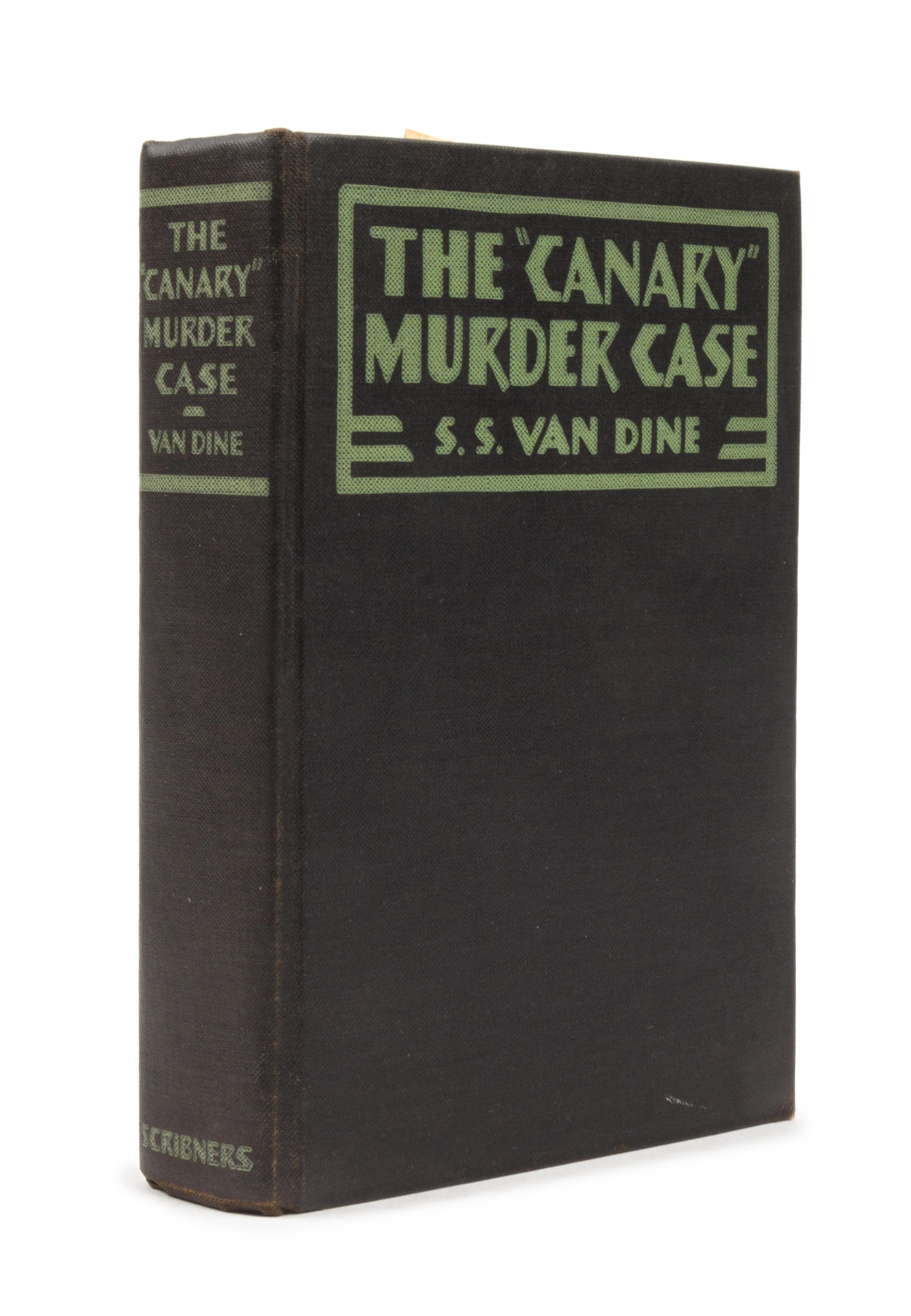 VAN DINE, S.S. (1888-1939). The Canary Murder Case. New York: Charles Scribner's Sons, 1927.