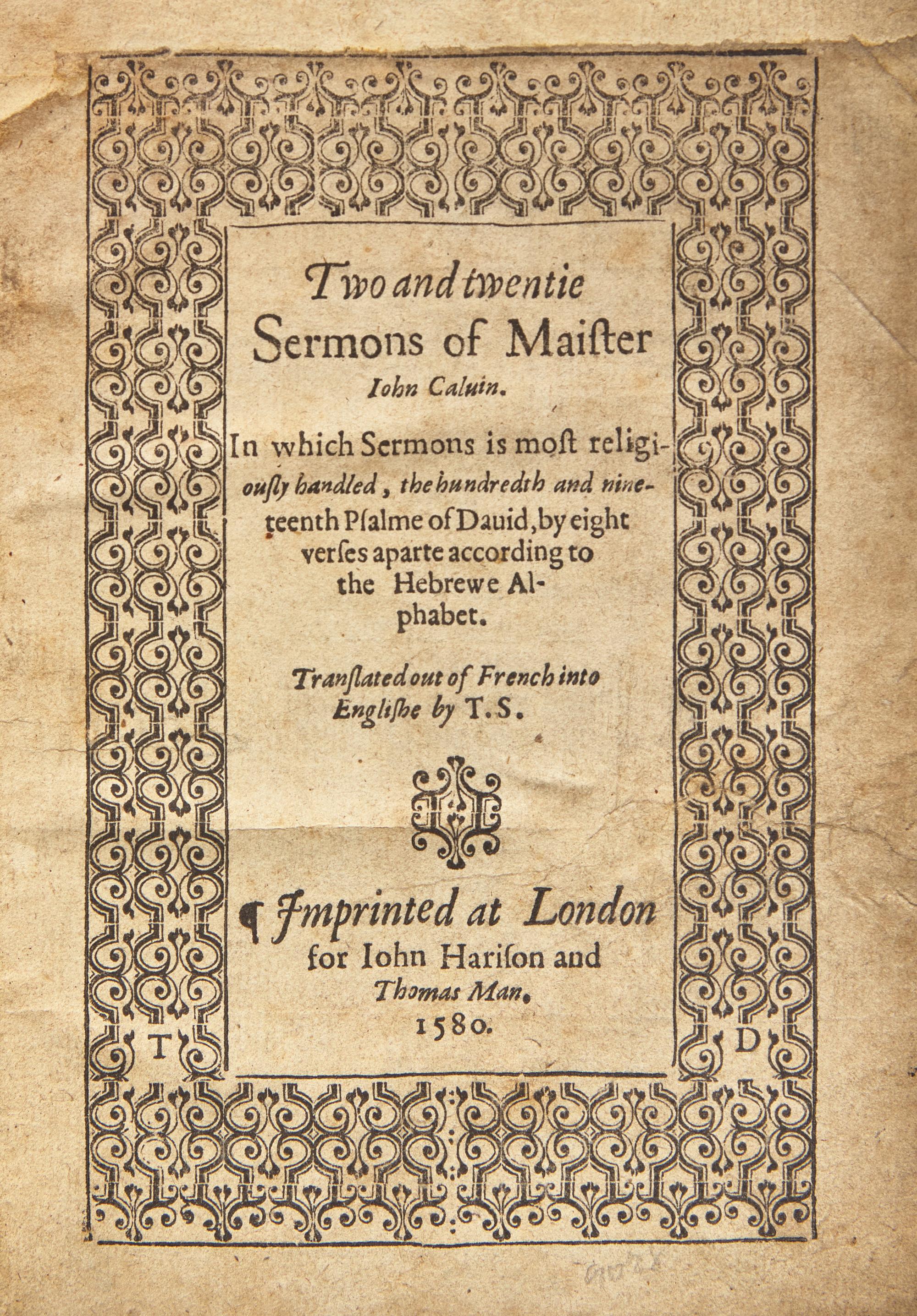 [Early Printing] [Calvin, John] Two and twentie Sermons of Maister John Calvin...