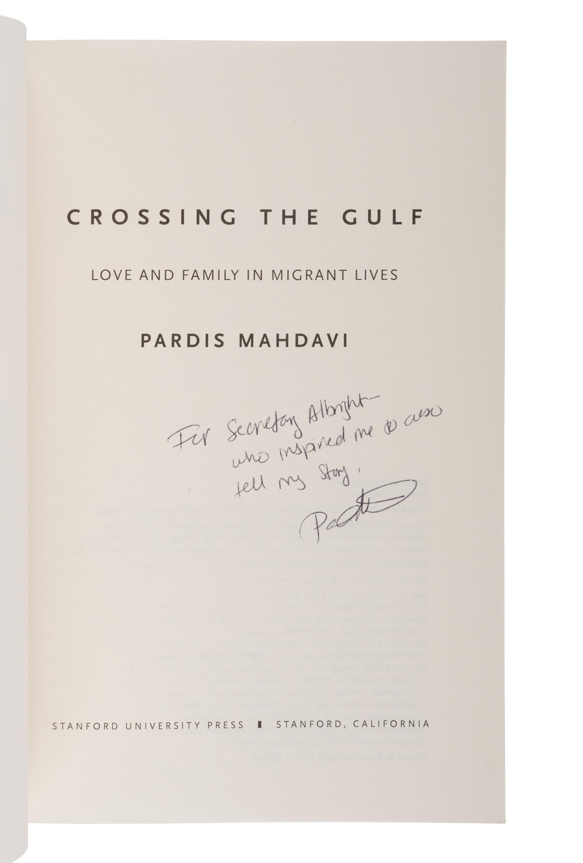 MEMOIRS A group of 4 FIRST EDITIONS INSCRIBED TO SECRETARY ALBRIGHT: