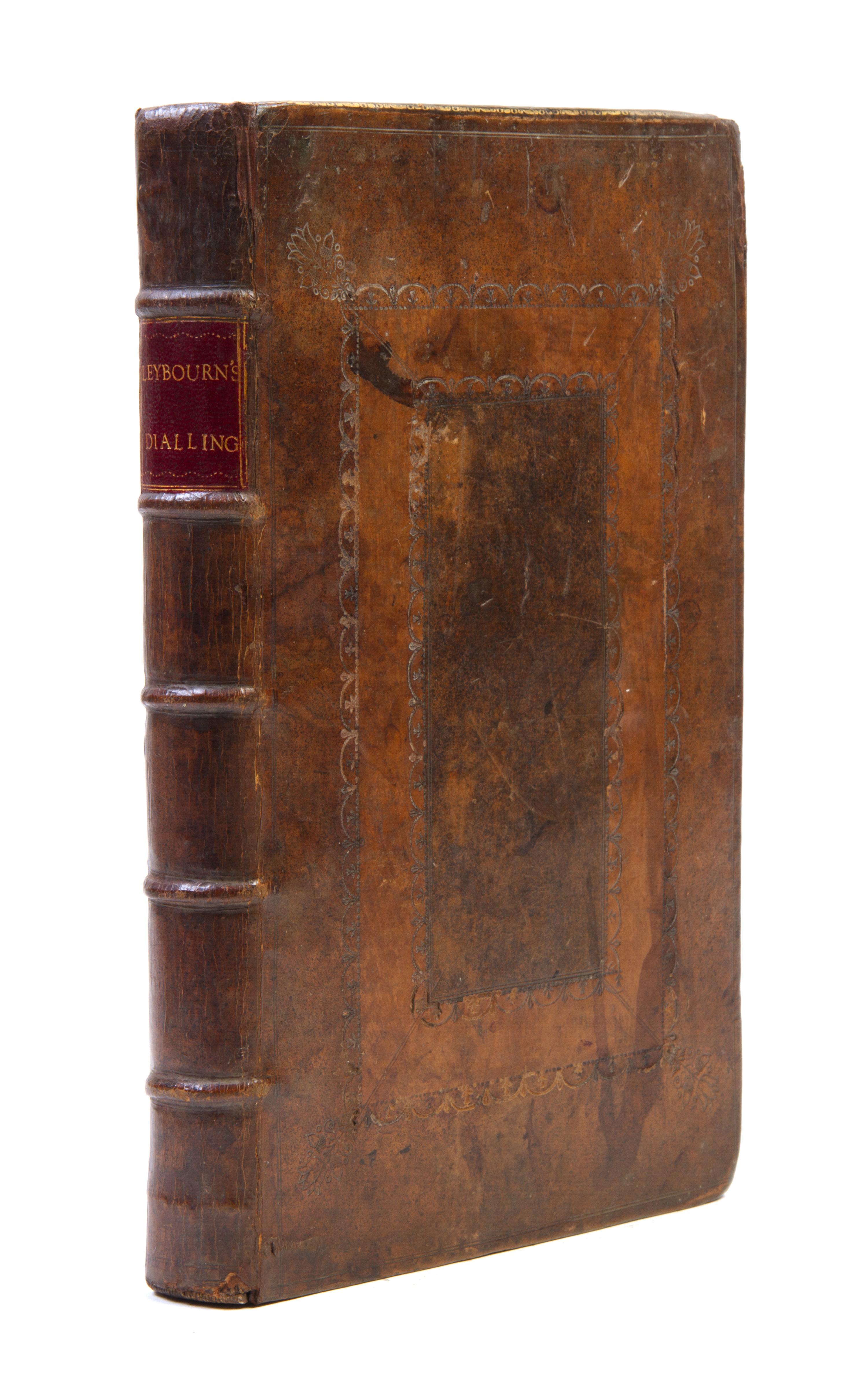 LEYBOURN, WILLIAM. Dialling... London, 1700. Second edition.