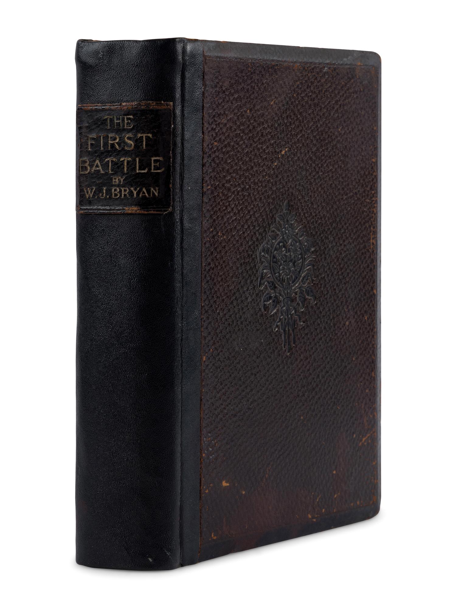 BRYAN, William Jennings (1860-1925). The First Battle. A Story of the Campaign of 1896 . Chicago: W. B. Conkey Company, 1896.