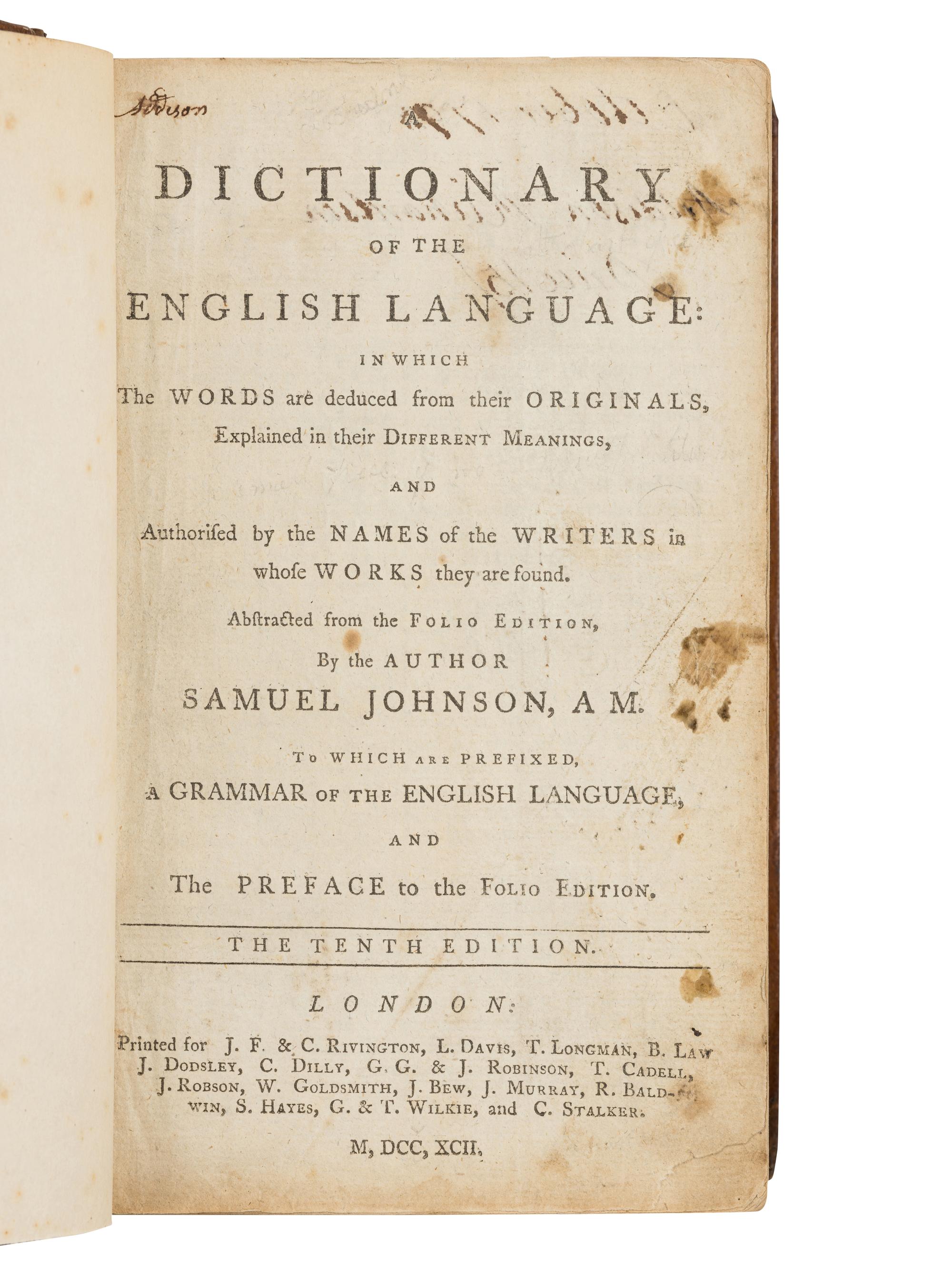 JOHNSON, Samuel (1709-1784). A Dictionary of the English Language . London: J.F. & C. Rivington et al, 1792.
