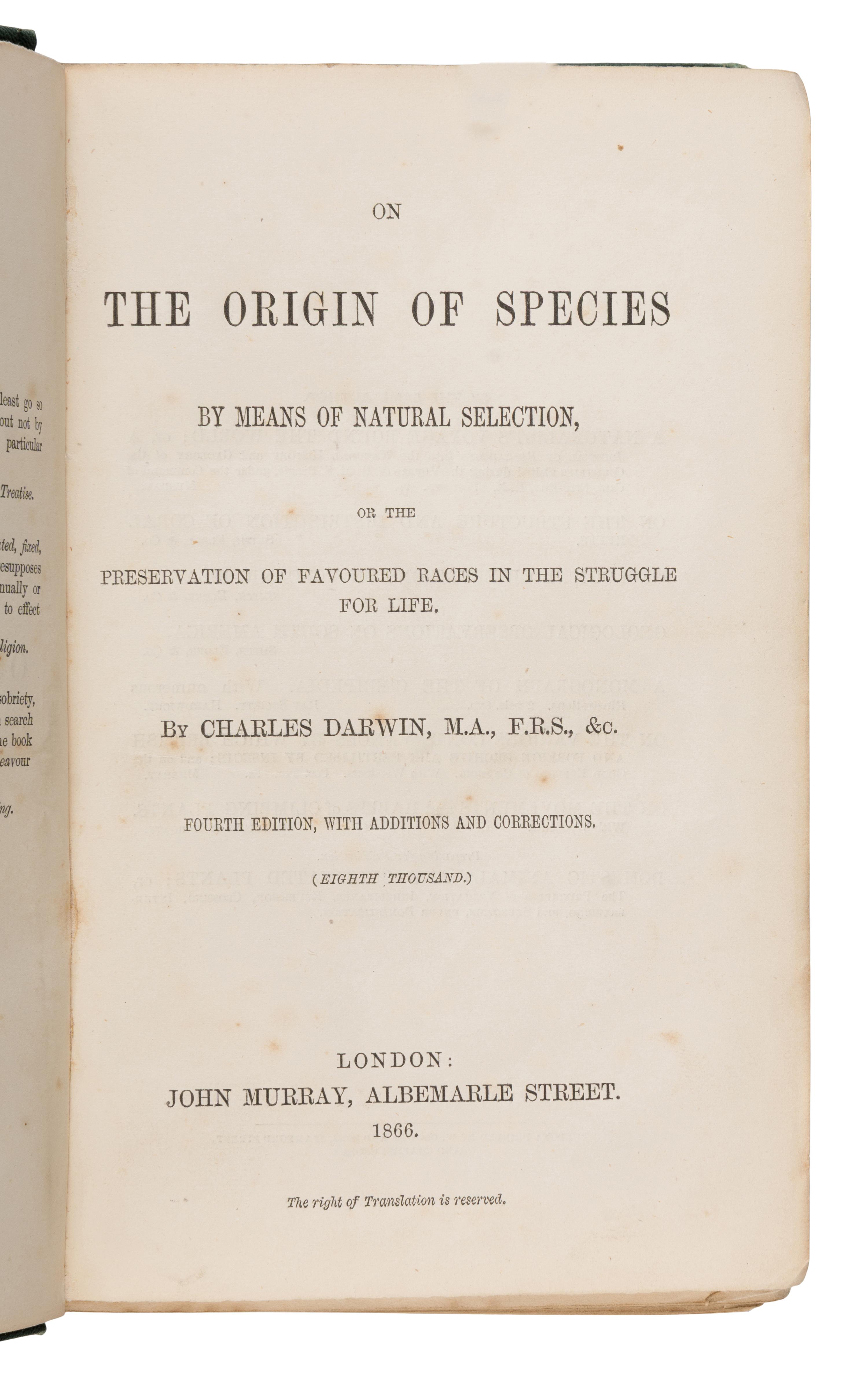 Darwin, Charles (1809-1882). On the Origin of Species by Means of Natural Selection, or the Preservation of Favoured Races in the Struggle for Life . London: John Murray, 1866.