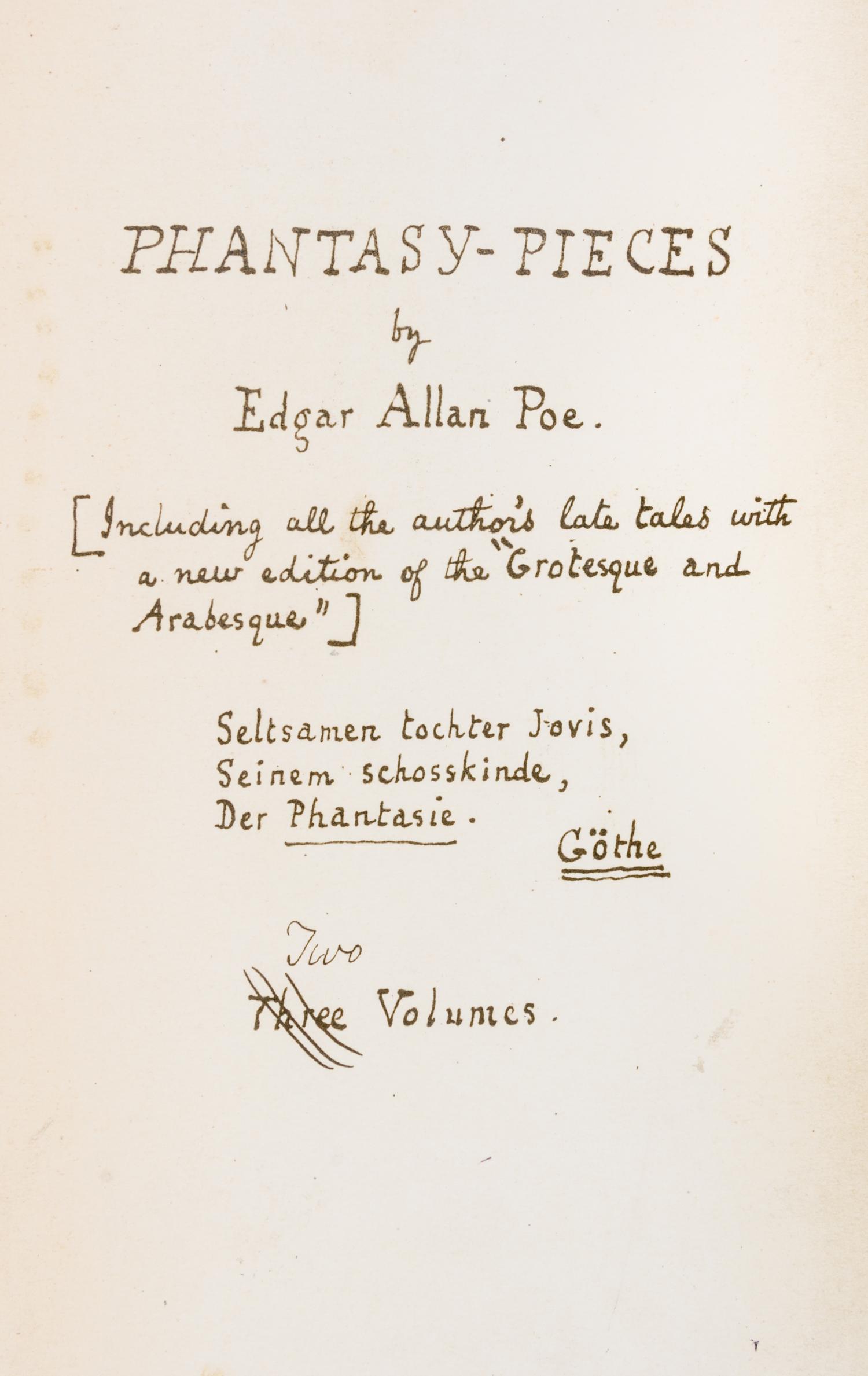 POE, EDGAR ALLAN. Phantasy-Pieces. [Paris, 1928]. Facsimile of author's own copy.