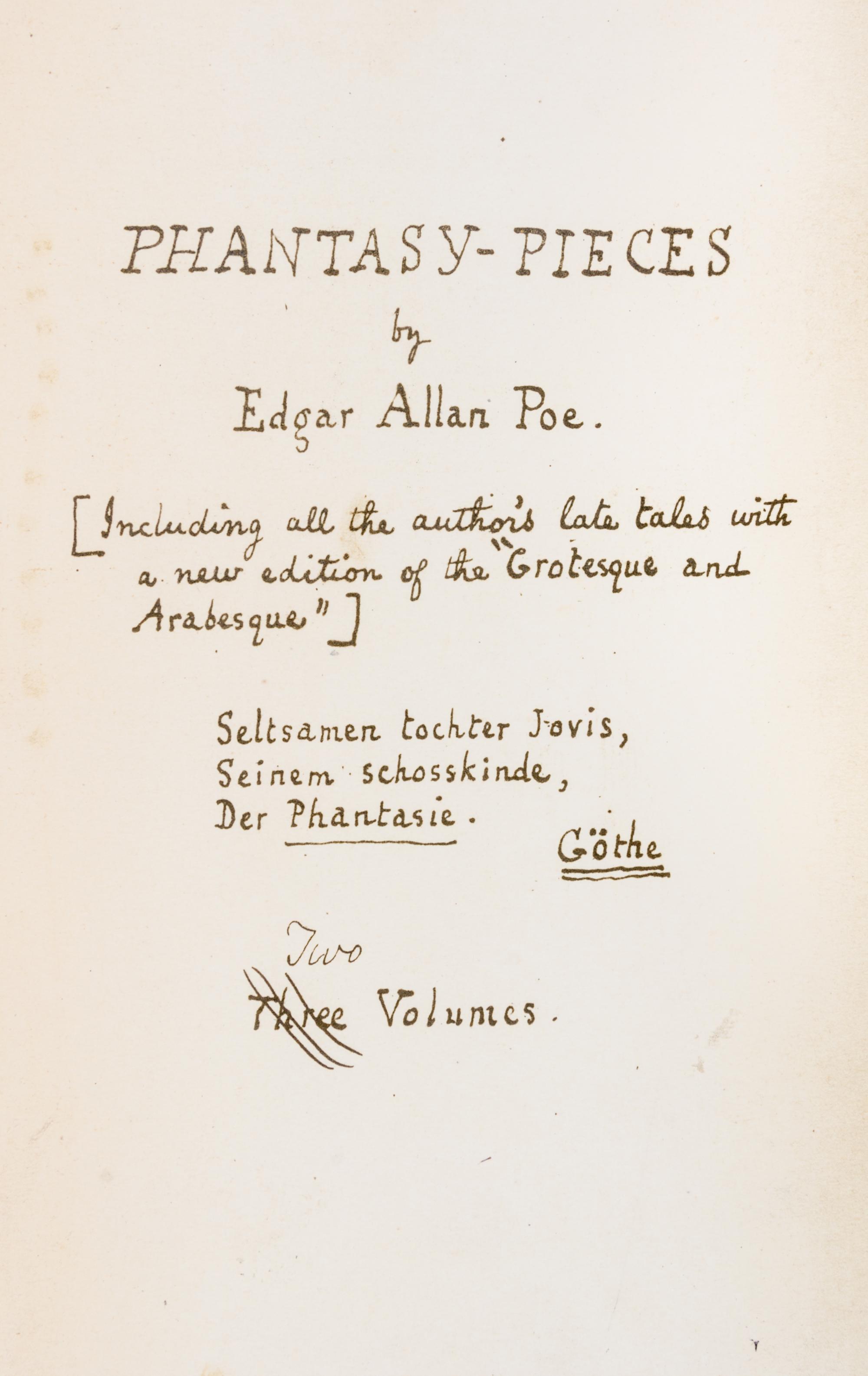 POE, EDGAR ALLAN. Phantasy-Pieces. [Paris, 1928]. Facsimile of author's own copy.