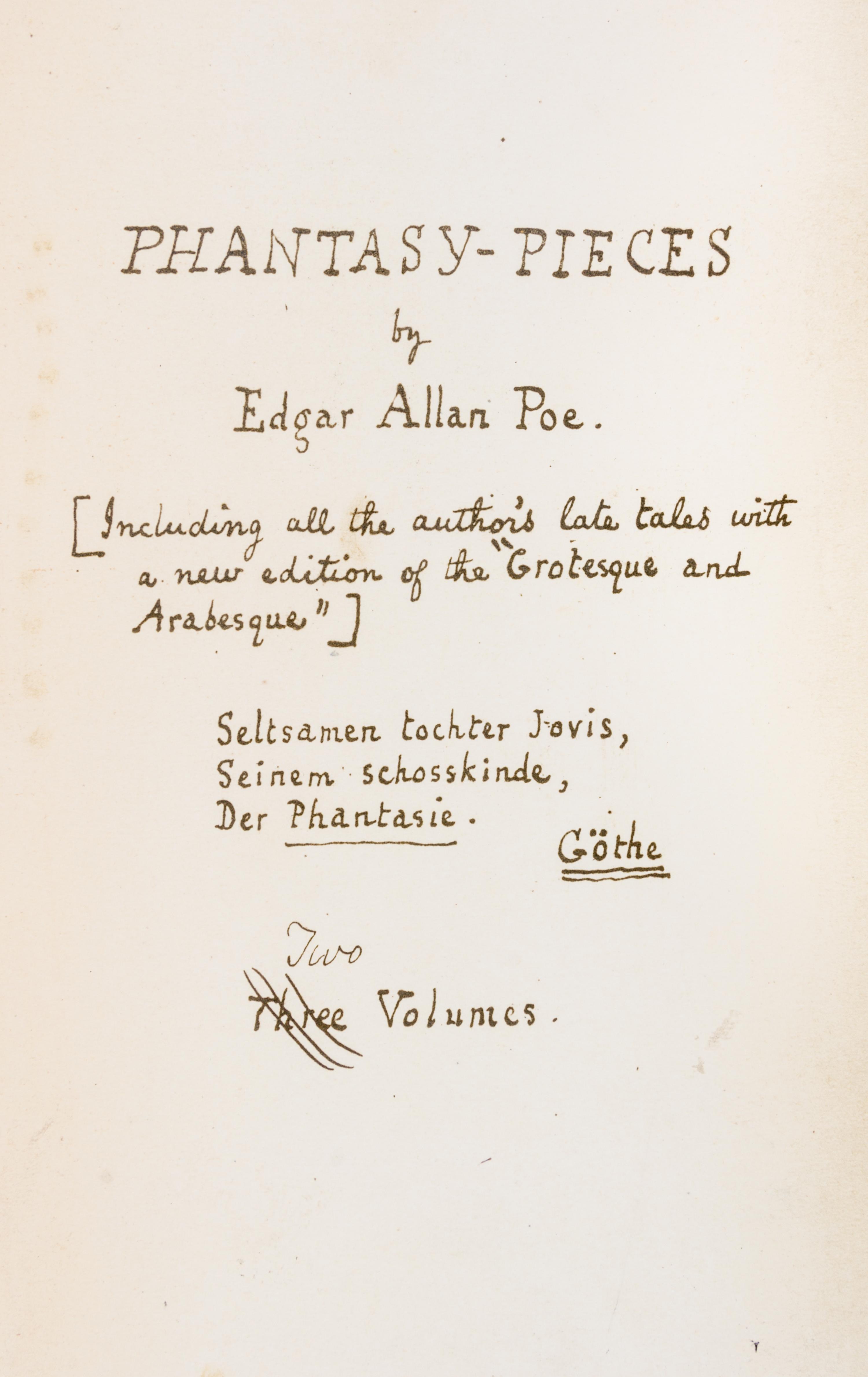 POE, EDGAR ALLAN. Phantasy-Pieces. [Paris, 1928]. Facsimile of author's own copy.
