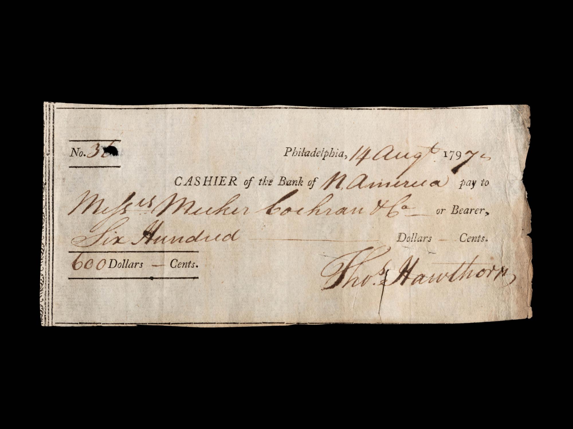 A $600 1797 Bank of North America Draft - Donated on June 27, 2024
