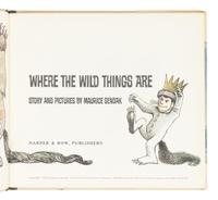 SENDAK, Maurice (1928-2012). Where the Wild Things Are . New York: Harper and Row, Publishers, 1963.