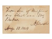 LINCOLN, Abraham (1809-1865). Autograph note signed ("A. Lincoln") to Secretary of War Edwin M. Stanton. [Washington, D.C.], 10 August 1864.