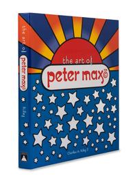 [ARTIST'S BOOK]. MAX, Peter (b. 1937). The Art of Peter Max . Charles A. Riley II, editor. New York: Harry N Abrams, Inc., 2002.