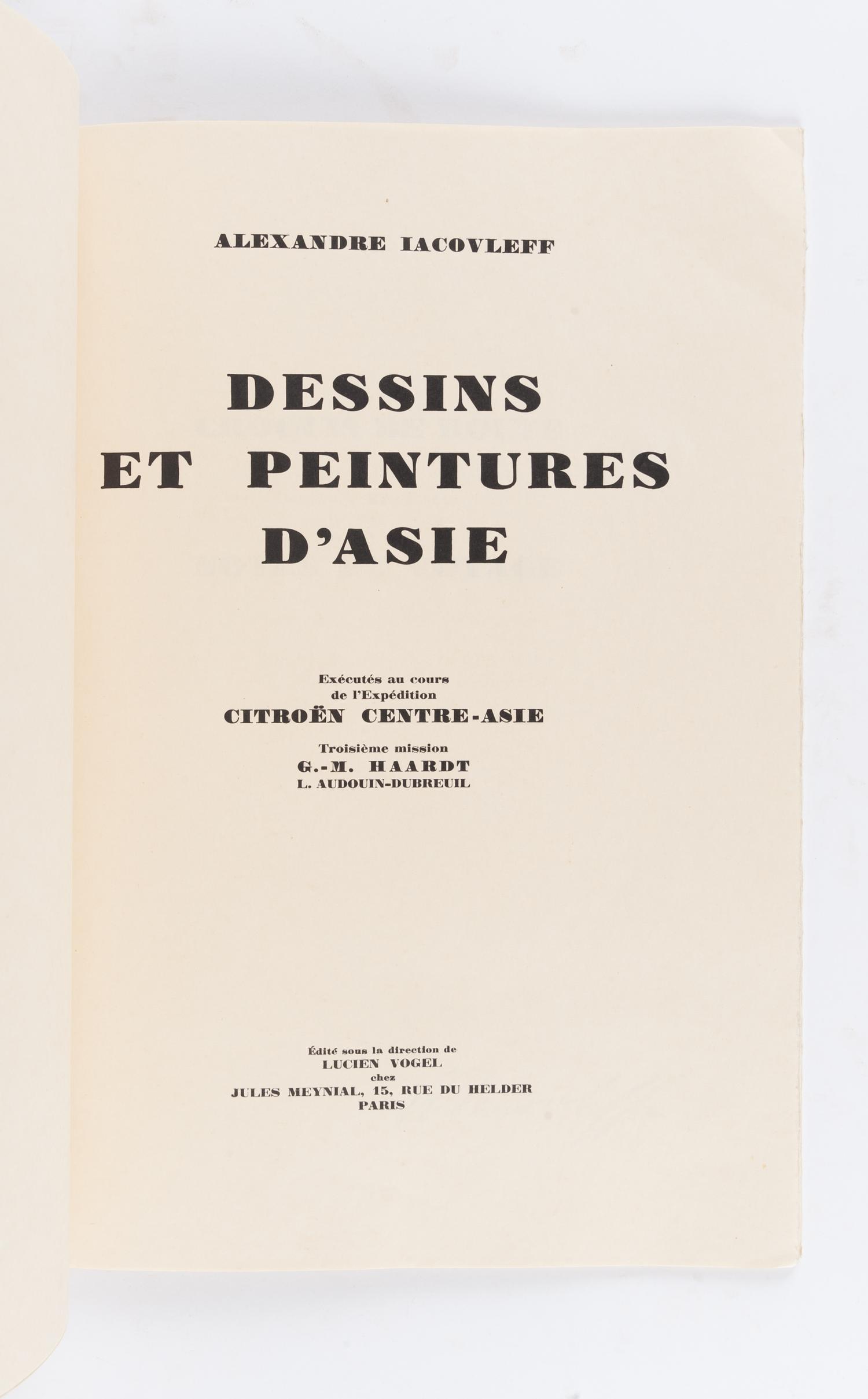 IACOVLEFF, Alexandre (1887-1938). Dessins et Peintures d'Asie. Exécutés au Cours de l'Expedition Citroën Centre-Asie . Paris: Jules Meynial, 1934.