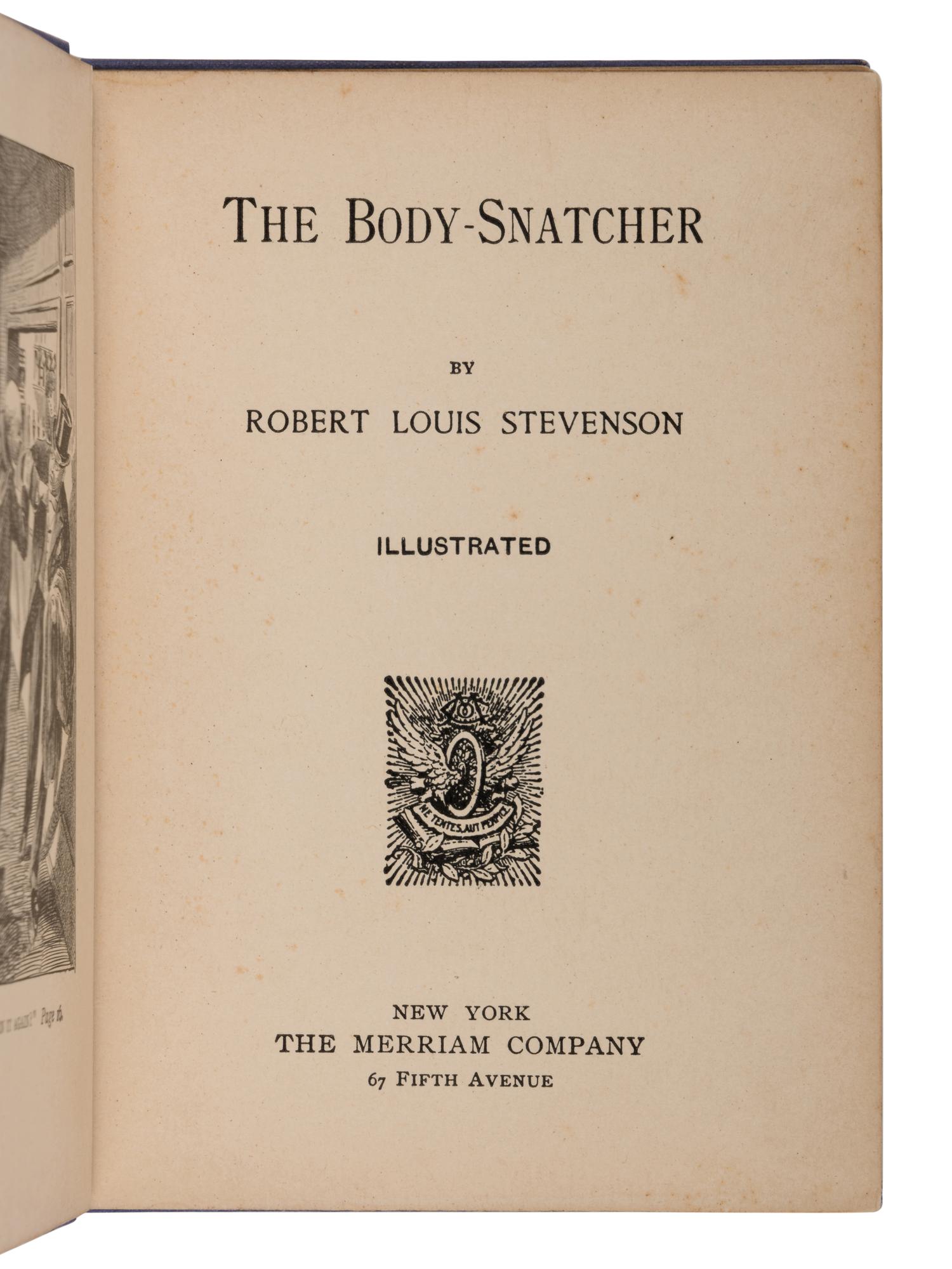 STEVENSON, Robert Louis (1850-1894). The Body Snatcher . New York: The Merriam Company, 1895.