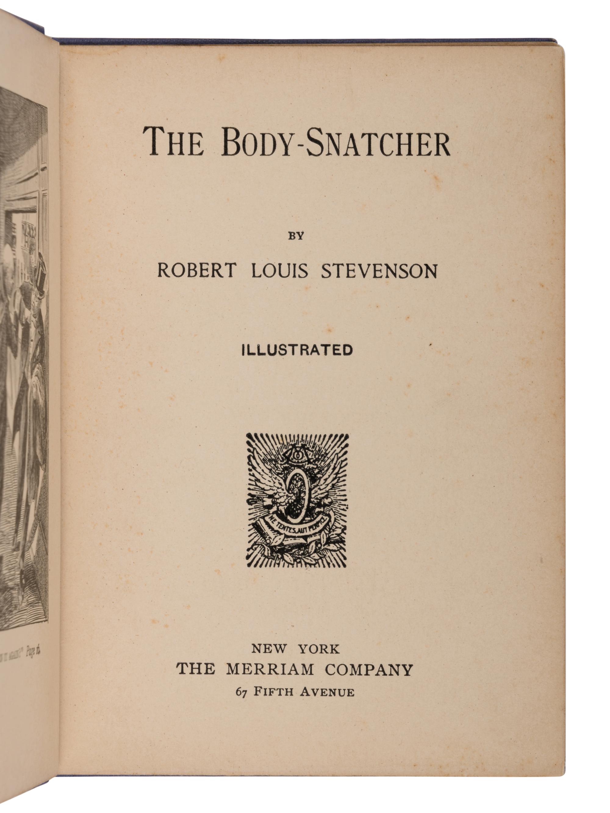STEVENSON, Robert Louis (1850-1894). The Body Snatcher . New York: The Merriam Company, 1895.