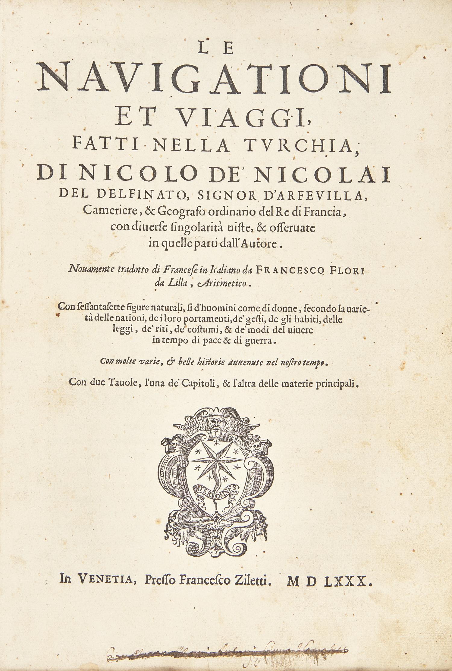 [Travel & Exploration] Nicolai, Nicolo de. Le Navigationi et viaggi, fatti nella turchia...